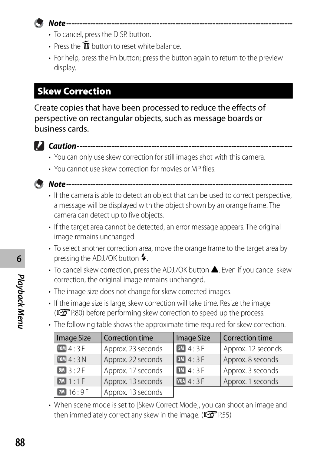 Ricoh CX3 manual Skew Correction, Image size does not change for skew corrected images, Image Size Correction time, 16 9 F 