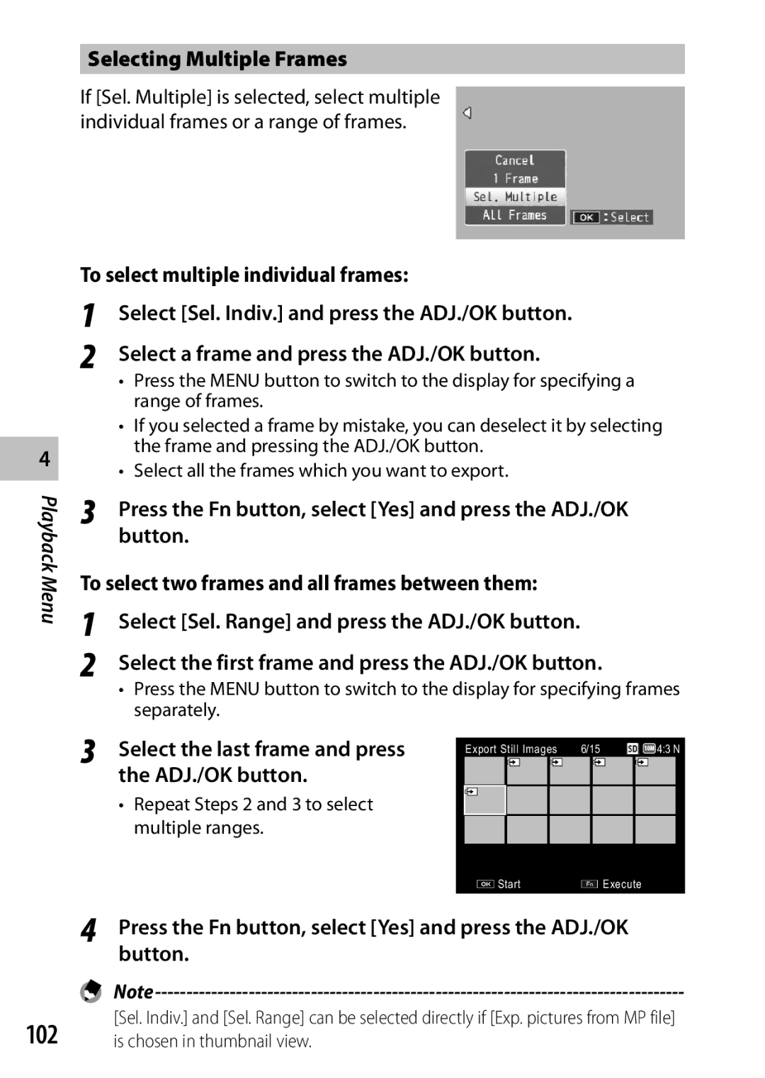 Ricoh CX6 manual Selecting Multiple Frames, To select two frames and all frames between them 