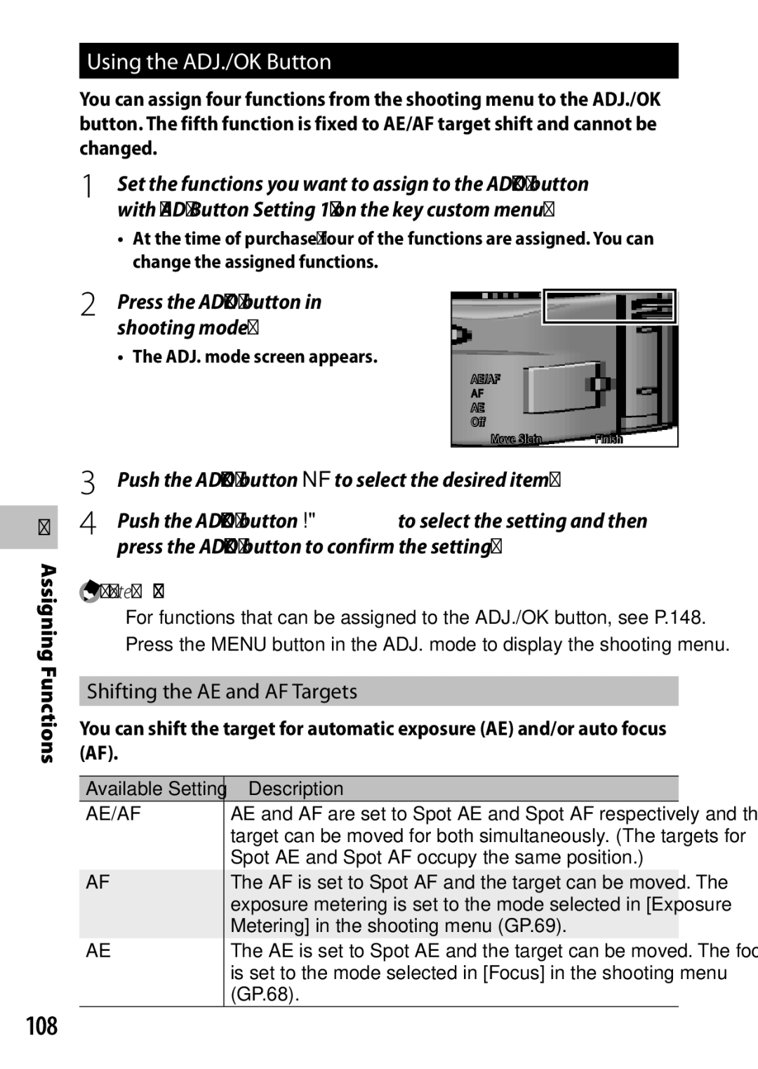 Ricoh CX6 108, Using the ADJ./OK Button, Press the ADJ./OK button to confirm the setting, Shifting the AE and AF Targets 