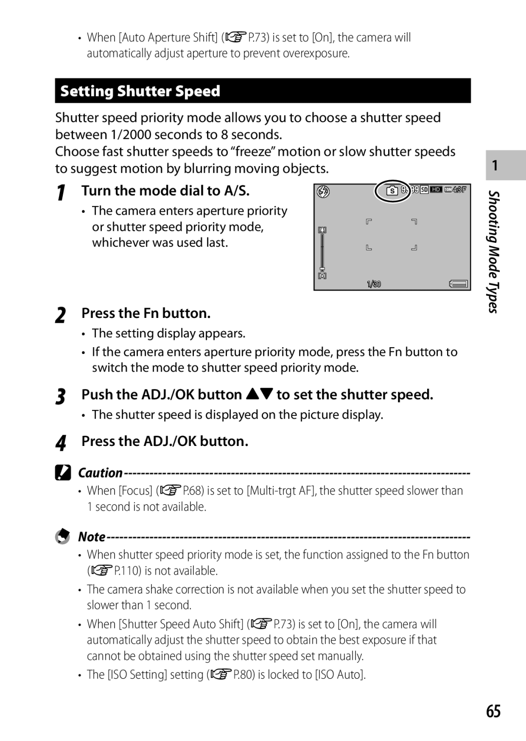 Ricoh CX6 manual Setting Shutter Speed, Push the ADJ./OK button !to set the shutter speed 