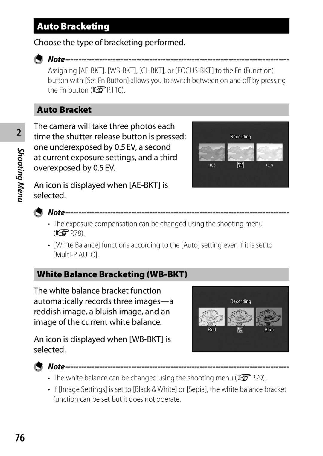 Ricoh CX6 Auto Bracketing, White Balance Bracketing WB-BKT, White balance can be changed using the shooting menu GP.79 