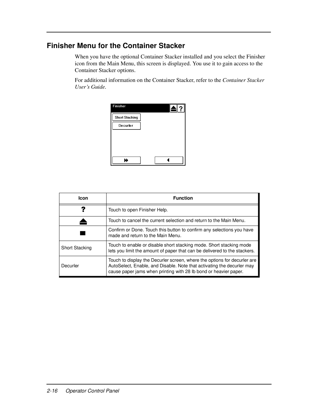 Ricoh DDP 70e, DDP 92 manual Finisher Menu for the Container Stacker 