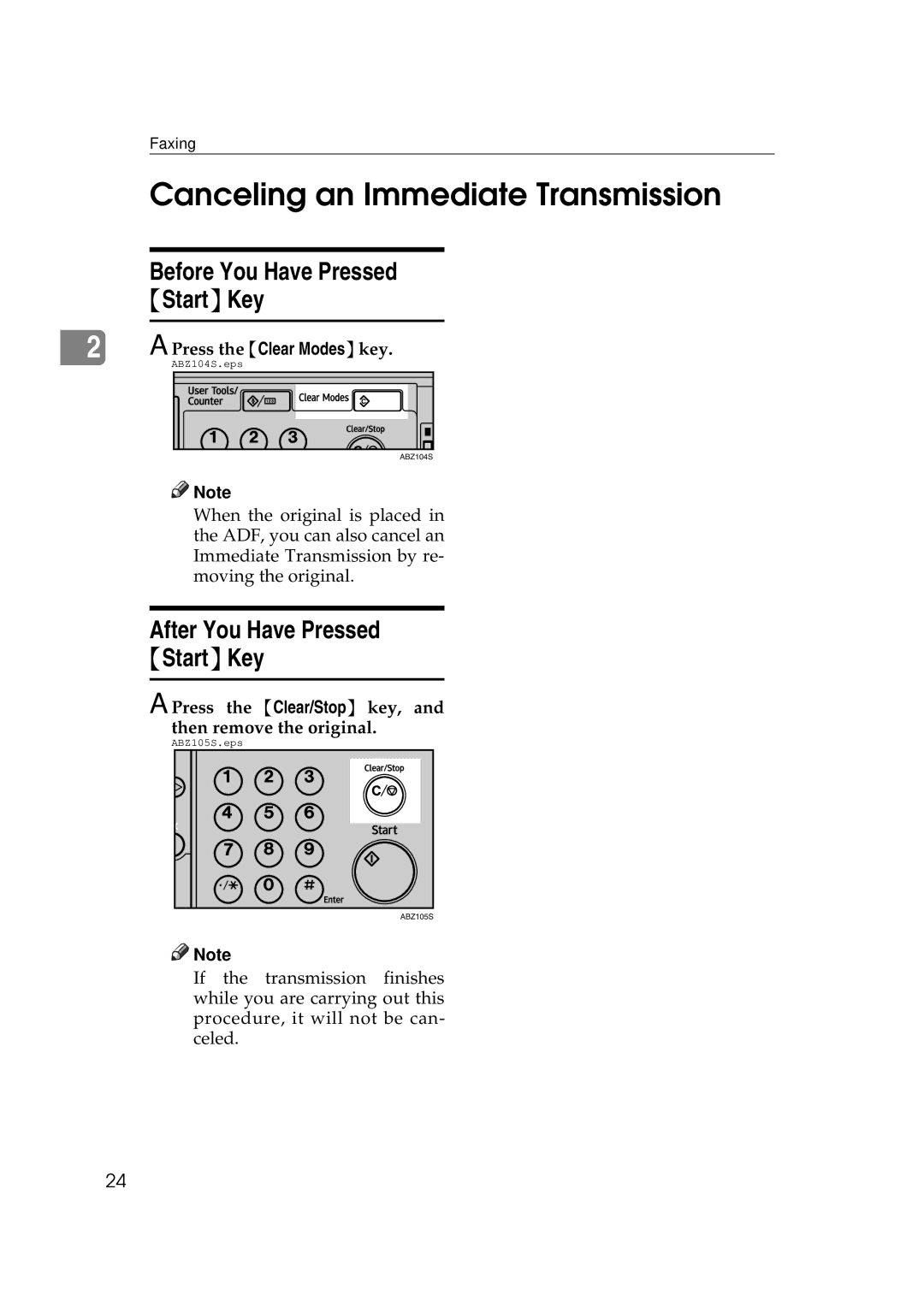 Ricoh Facsimile Reference Basic manual Canceling an Immediate Transmission, Before You Have Pressed StartKey 