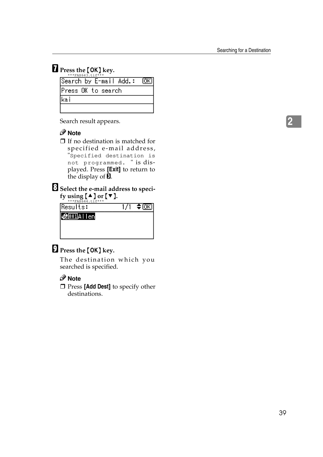 Ricoh Facsimile Reference Basic manual Select the e-mail address to speci- fy using Uor T 