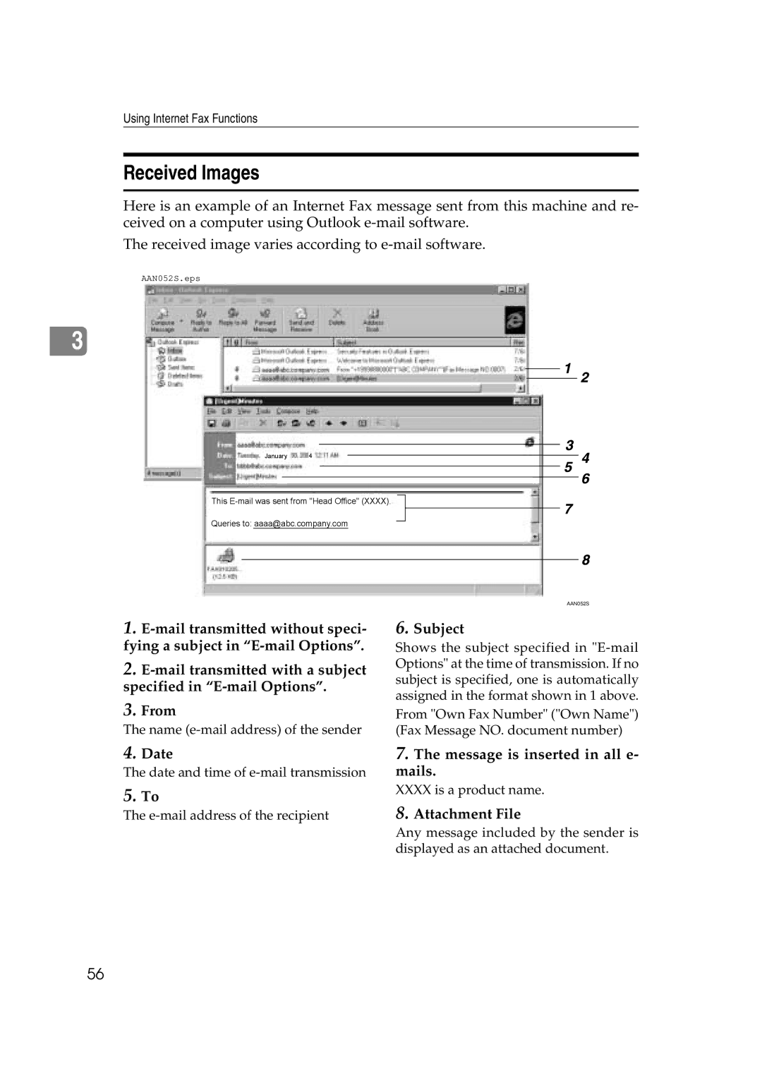 Ricoh Facsimile Reference Basic manual Received Images, Subject, Date, Message is inserted in all e- mails, Attachment File 