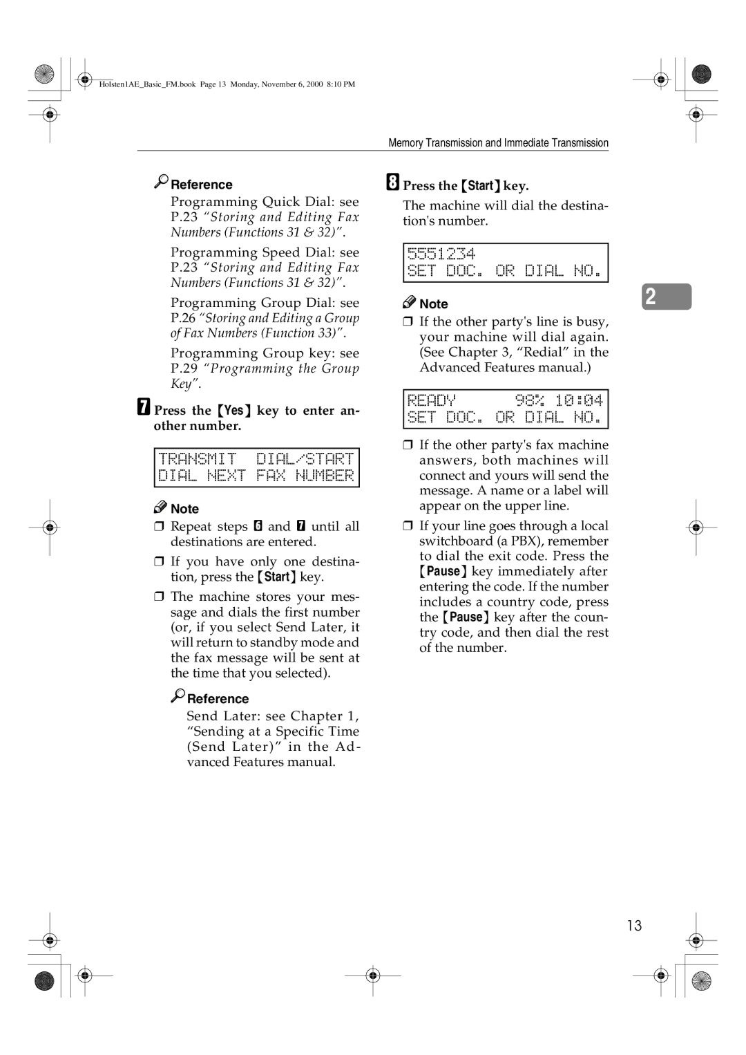 Ricoh FAX1400L manual Transmit DIAL/START Dial Next FAX Number, 5551234, 98%, Press the Yes key to enter an- other number 