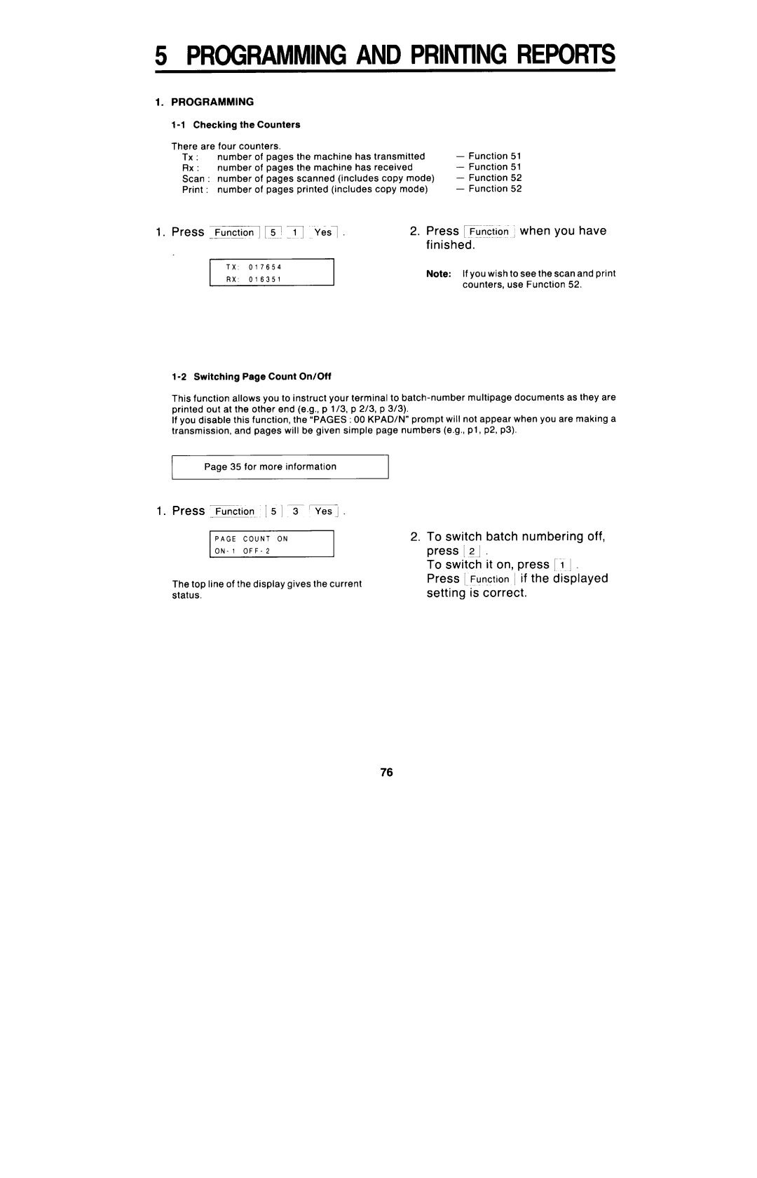 Ricoh FAX4000L manual When you have, Finished ‘-’, Press lFunction, To switch Batch numbering, Press To switch it on, press 