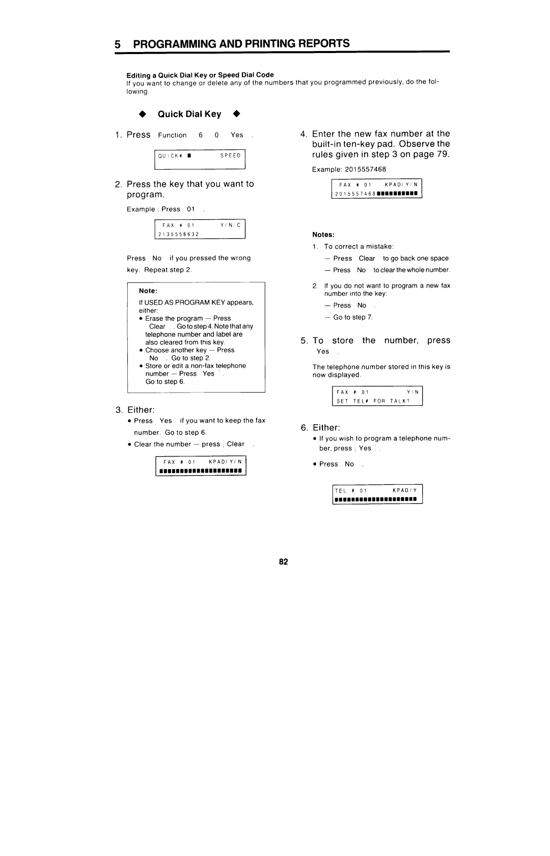 Ricoh FAX4000L manual Quick Dial Key +, Number. Go to step, Either If you wish to program a telephone num 