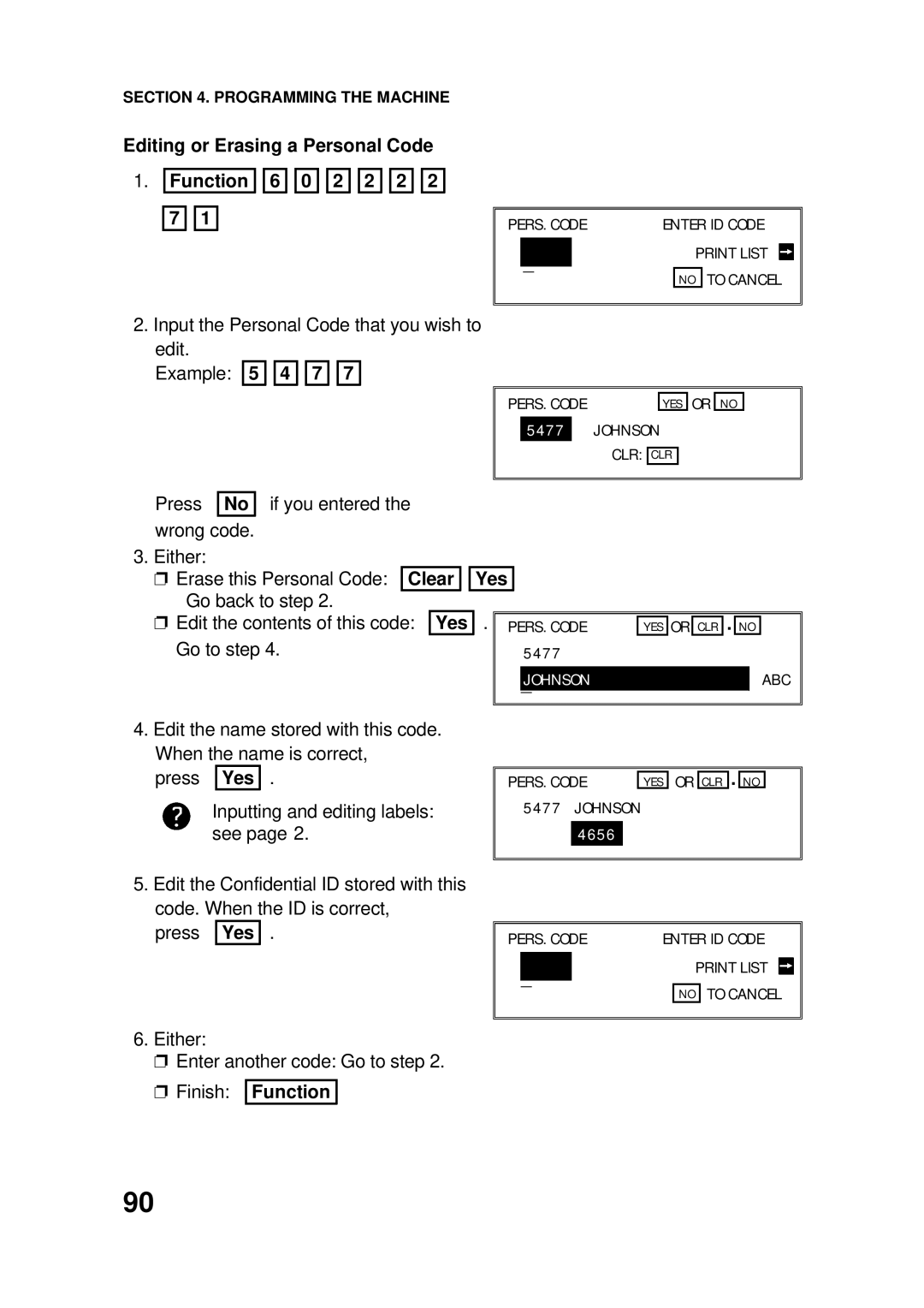 Ricoh FAX4500L manual Editing or Erasing a Personal Code Function 6 0 2 2 2 2 7, Example 5 4 7 