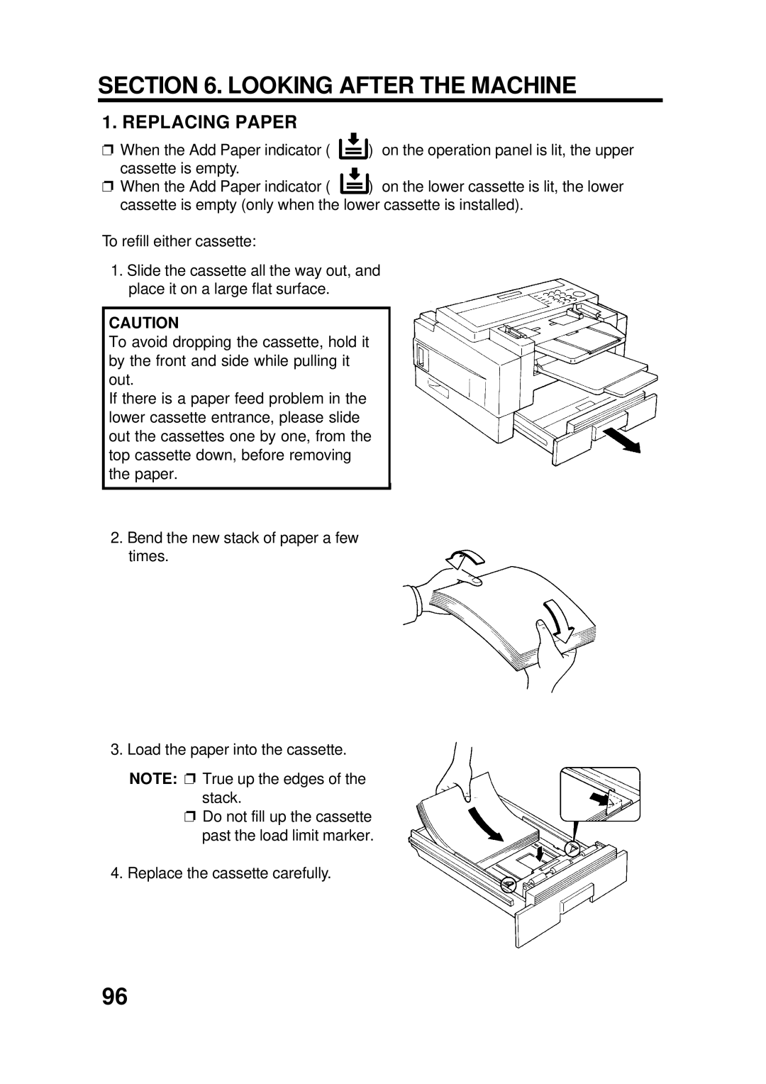 Ricoh FAX4500L manual Looking After the Machine, Replacing Paper 