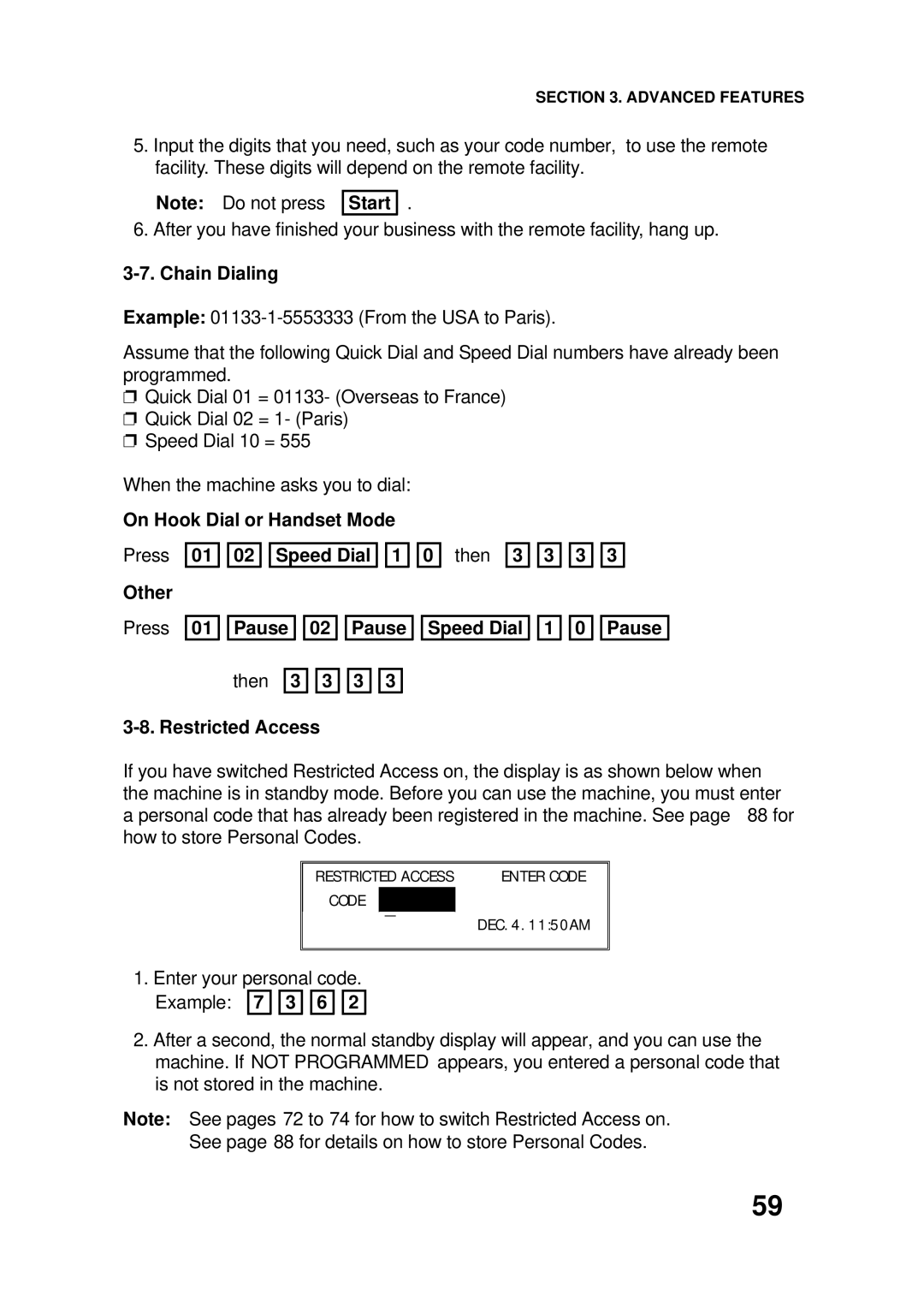 Ricoh FAX4500L manual Chain Dialing, On Hook Dial or Handset Mode, Other, Restricted Access 