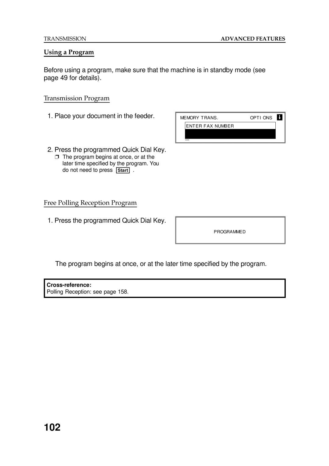 Ricoh FAX5600L manual 102, Using a Program, Press the programmed Quick Dial Key 