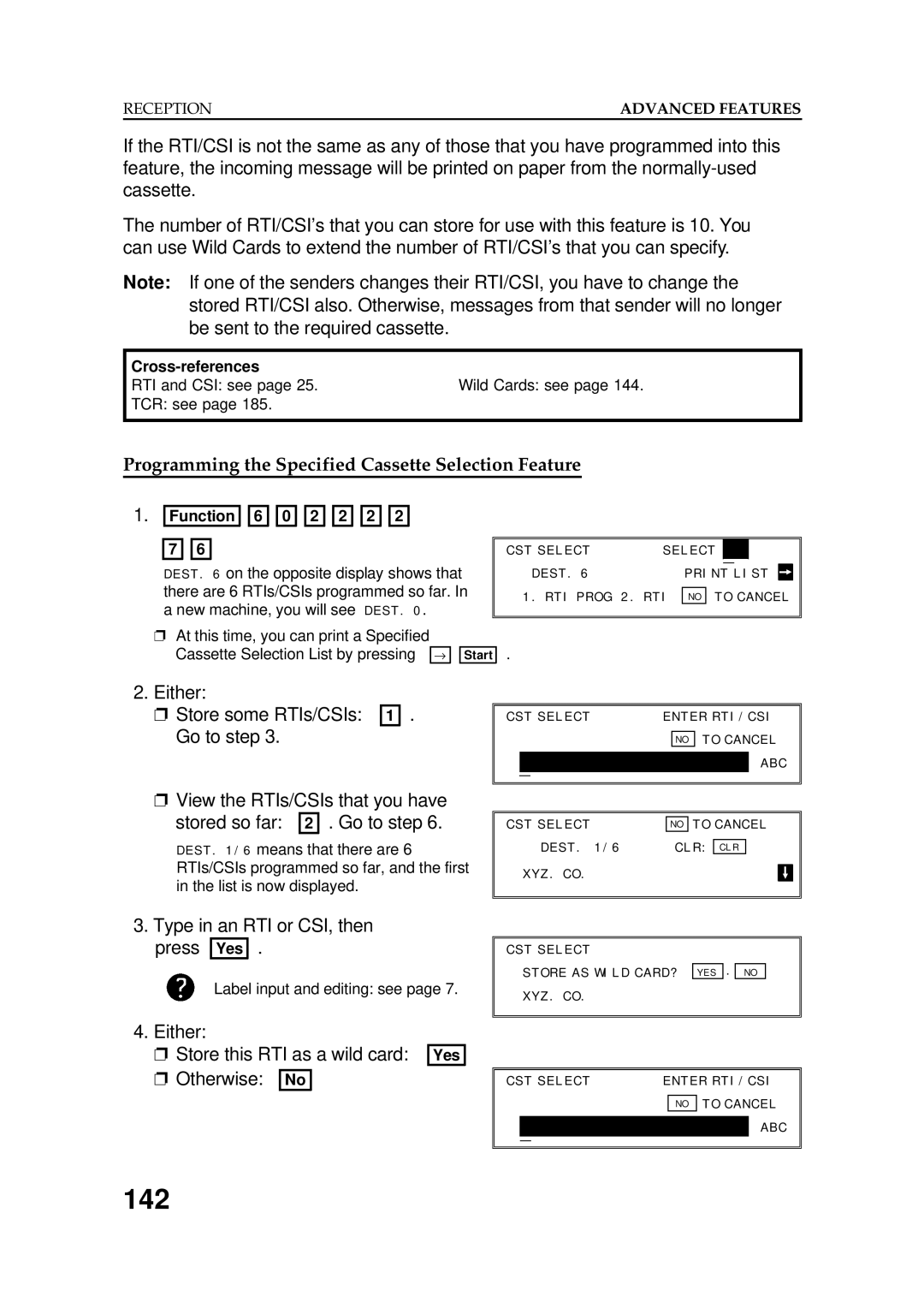 Ricoh FAX5600L manual 142, Programming the Specified Cassette Selection Feature 