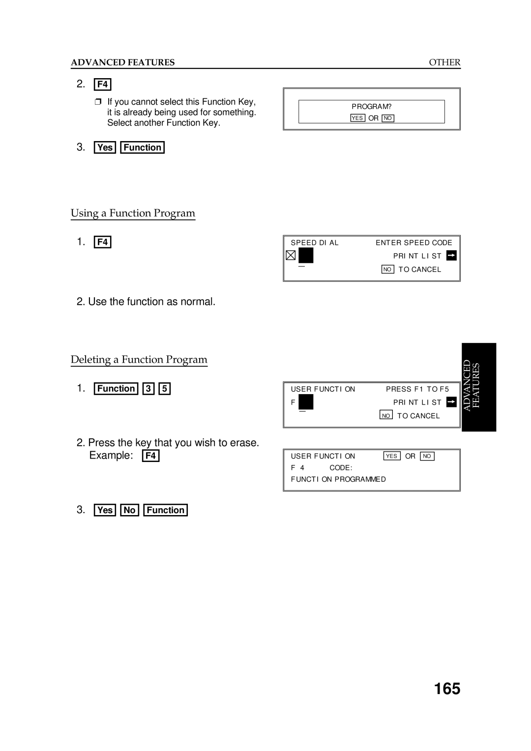 Ricoh FAX5600L manual 165, Use the function as normal, Press the key that you wish to erase, Example F4 