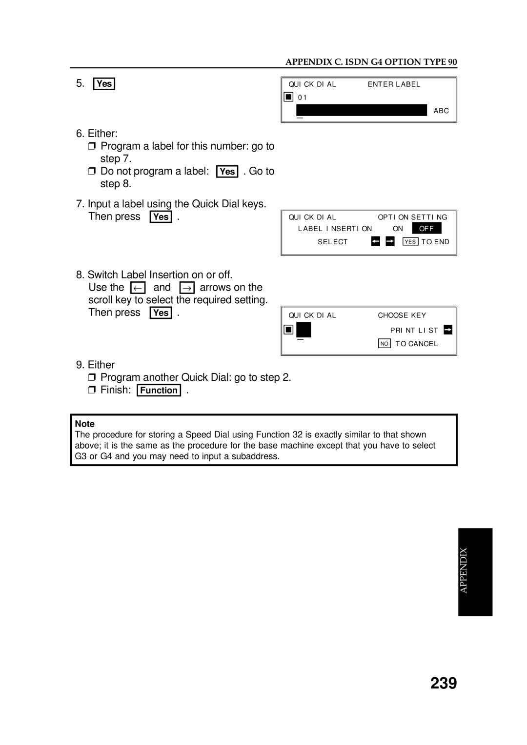 Ricoh FAX5600L manual 239, Either Program another Quick Dial go to step Finish Function 