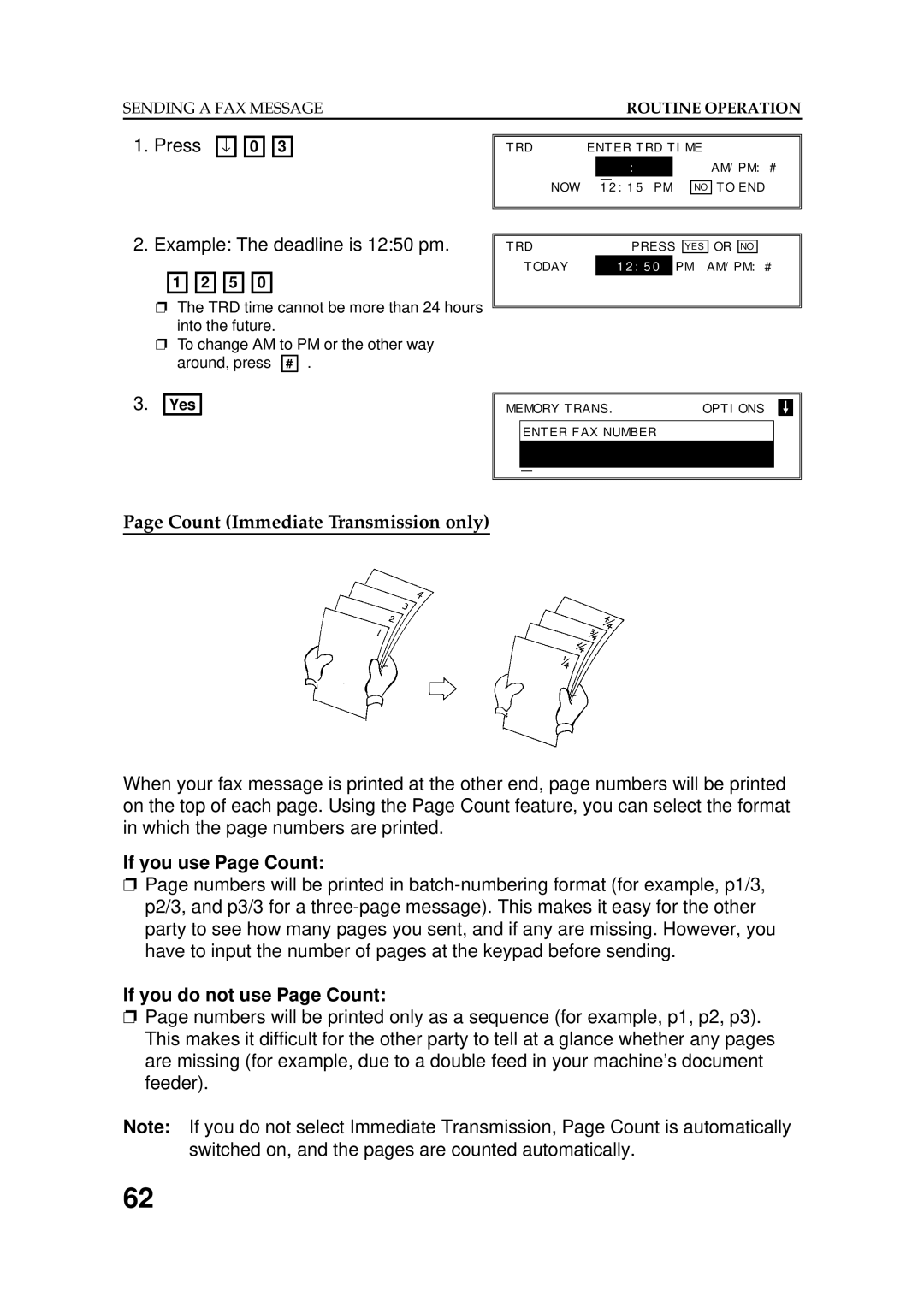 Ricoh FAX5600L manual Example The deadline is 1250 pm, Count Immediate Transmission only 