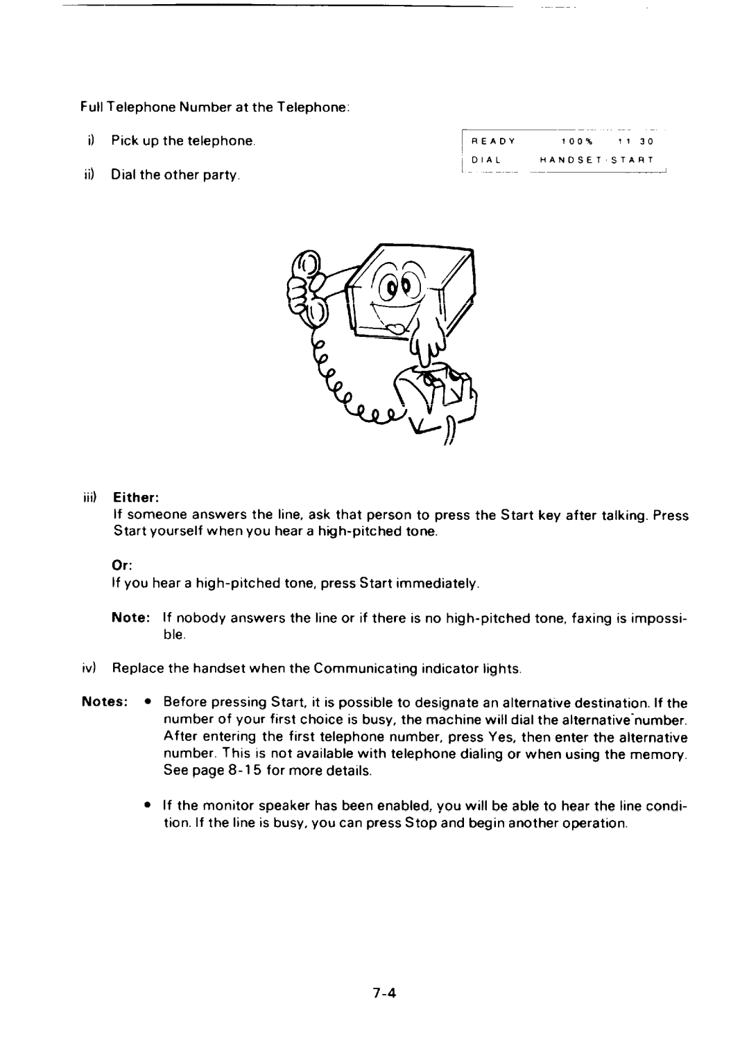 Ricoh FAX75 manual Full Telephone Number at the Telephone Pick Up the telephone 