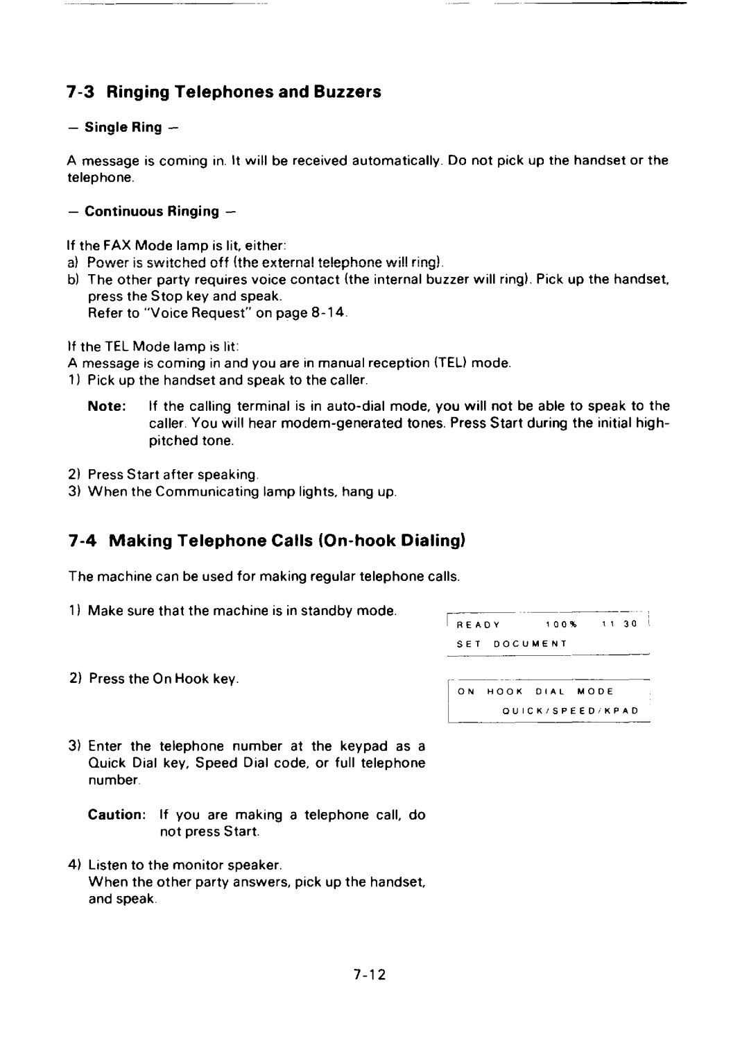 Ricoh FAX75 manual Ringing Telephones and Buzzers, Making Telephone Calls On-hook Dialing 