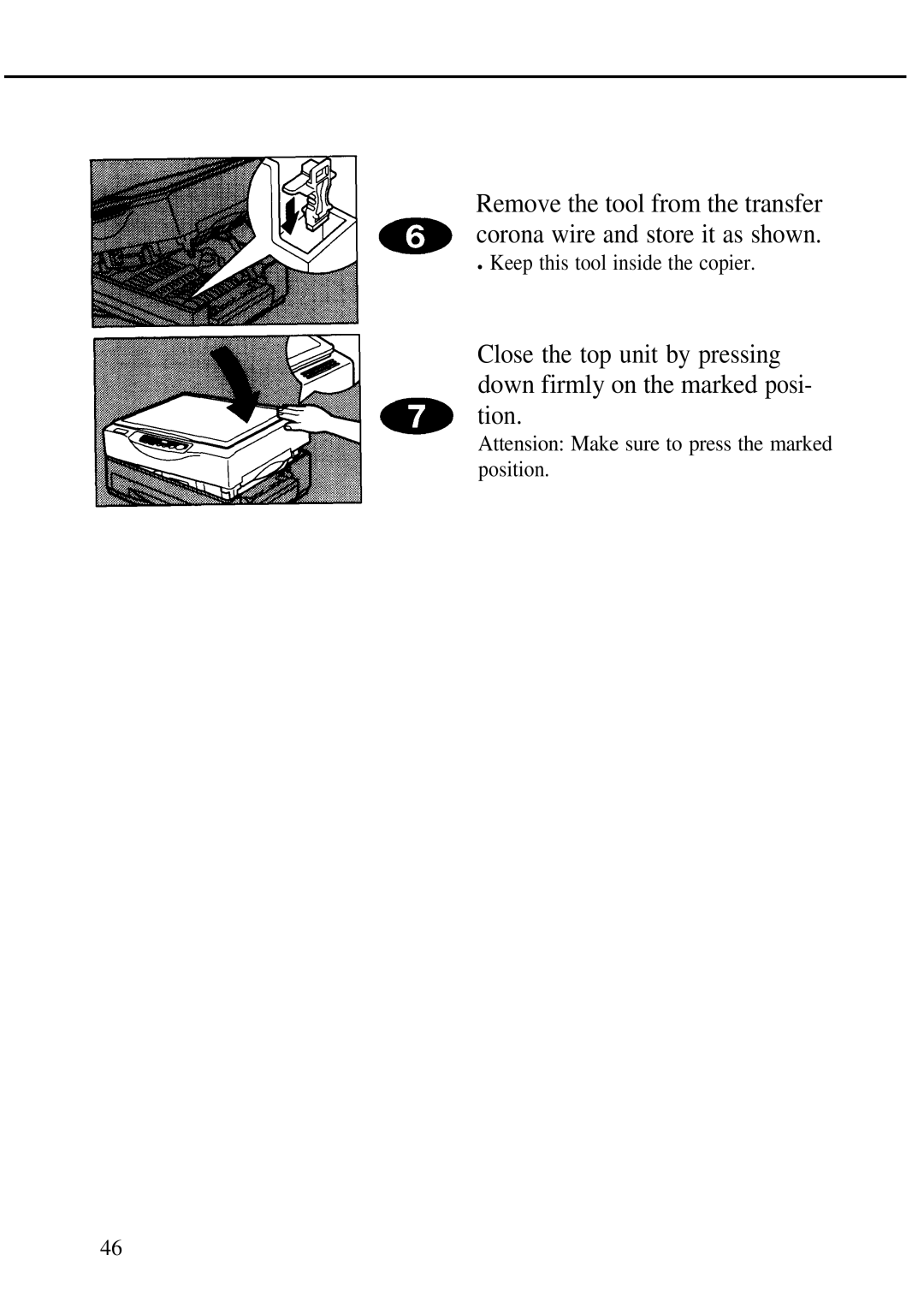 Ricoh 1008, FT1208 manual Keep this tool inside the copier 