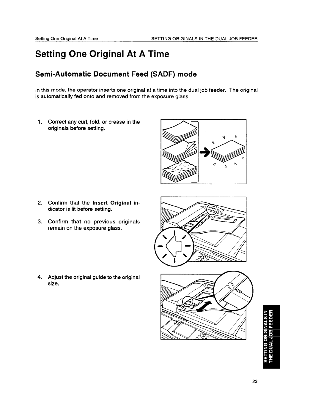 Ricoh FT6655, FT6645 manual Setting One Original At a Time, Semi-Automatic Document Feed Sadf mode 