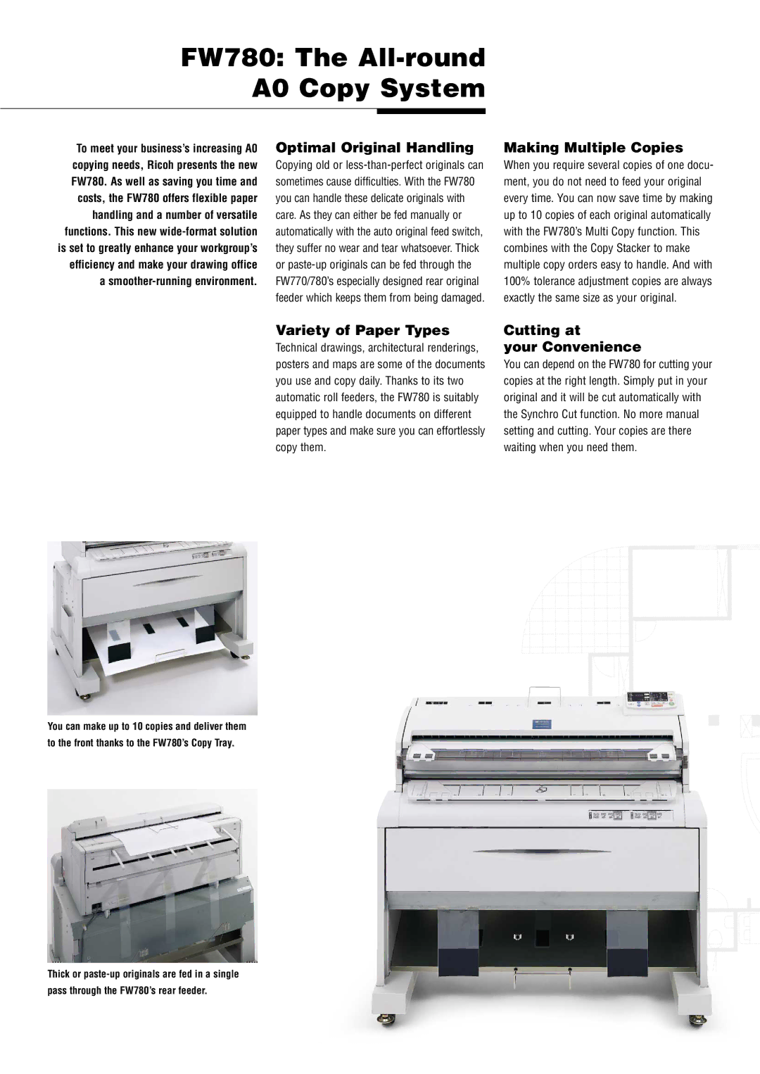 Ricoh FW780 The All-round A0 Copy System, Optimal Original Handling, Making Multiple Copies, Variety of Paper Types 