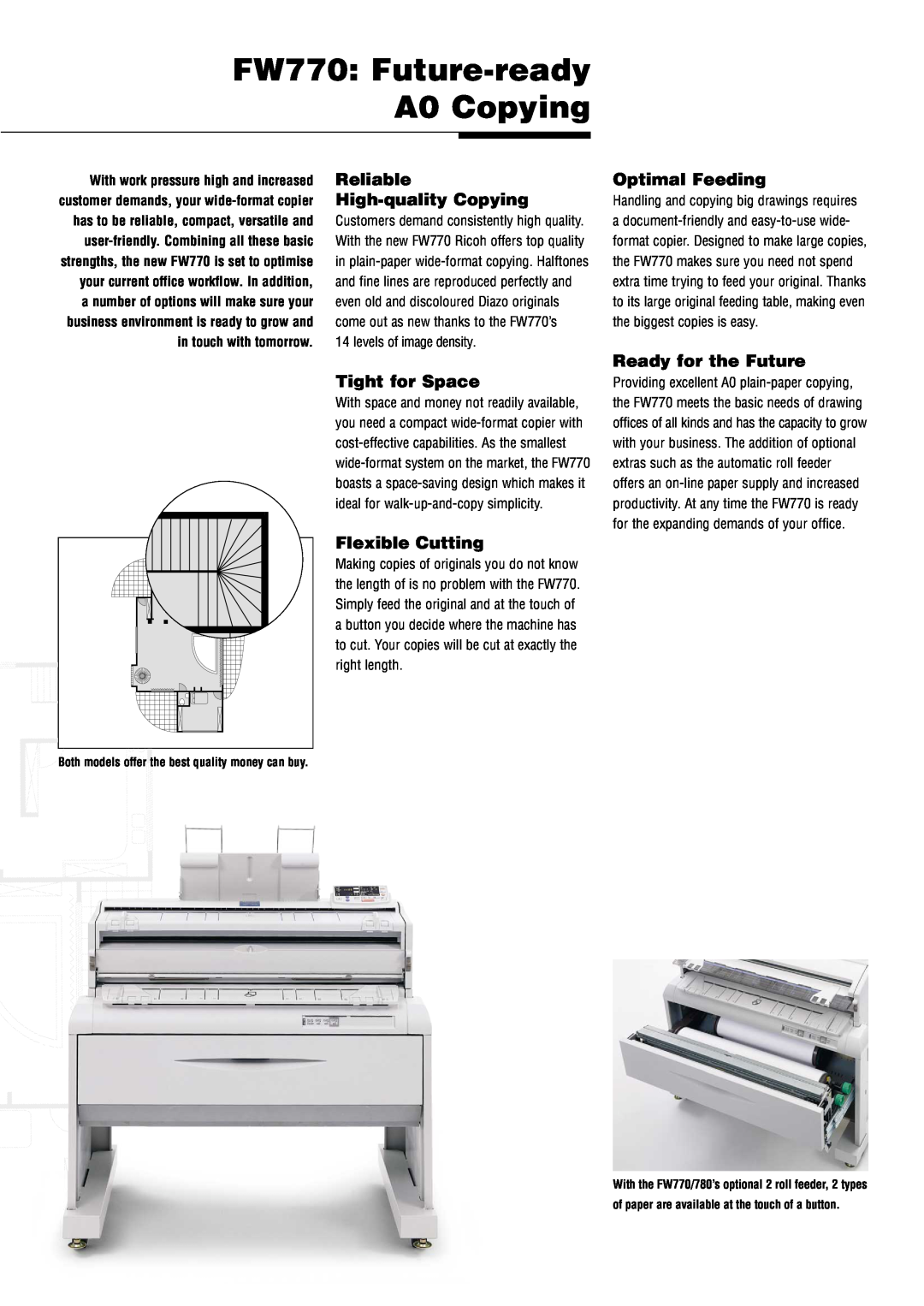 Ricoh FW770 Future-ready A0 Copying, Reliable, High-quality Copying, Tight for Space, Flexible Cutting, Optimal Feeding 