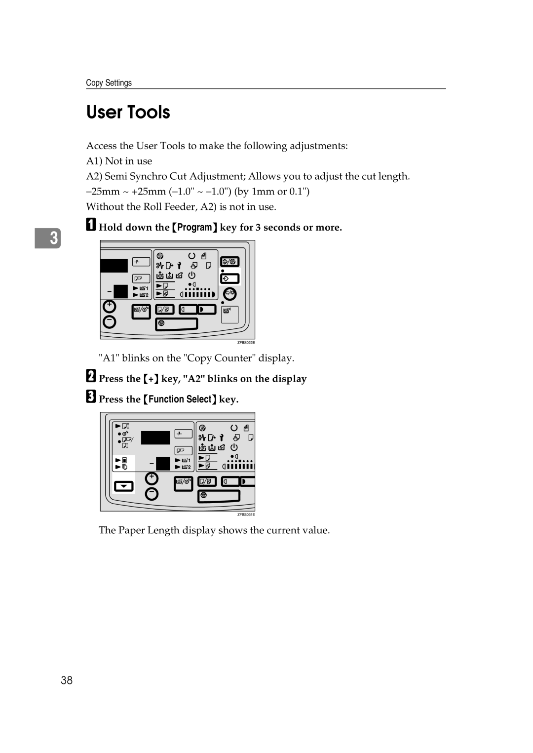 Ricoh FW770 manual User Tools, Press the Function Select key 