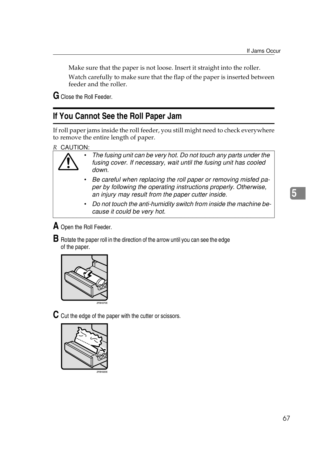 Ricoh FW770 manual If You Cannot See the Roll Paper Jam 