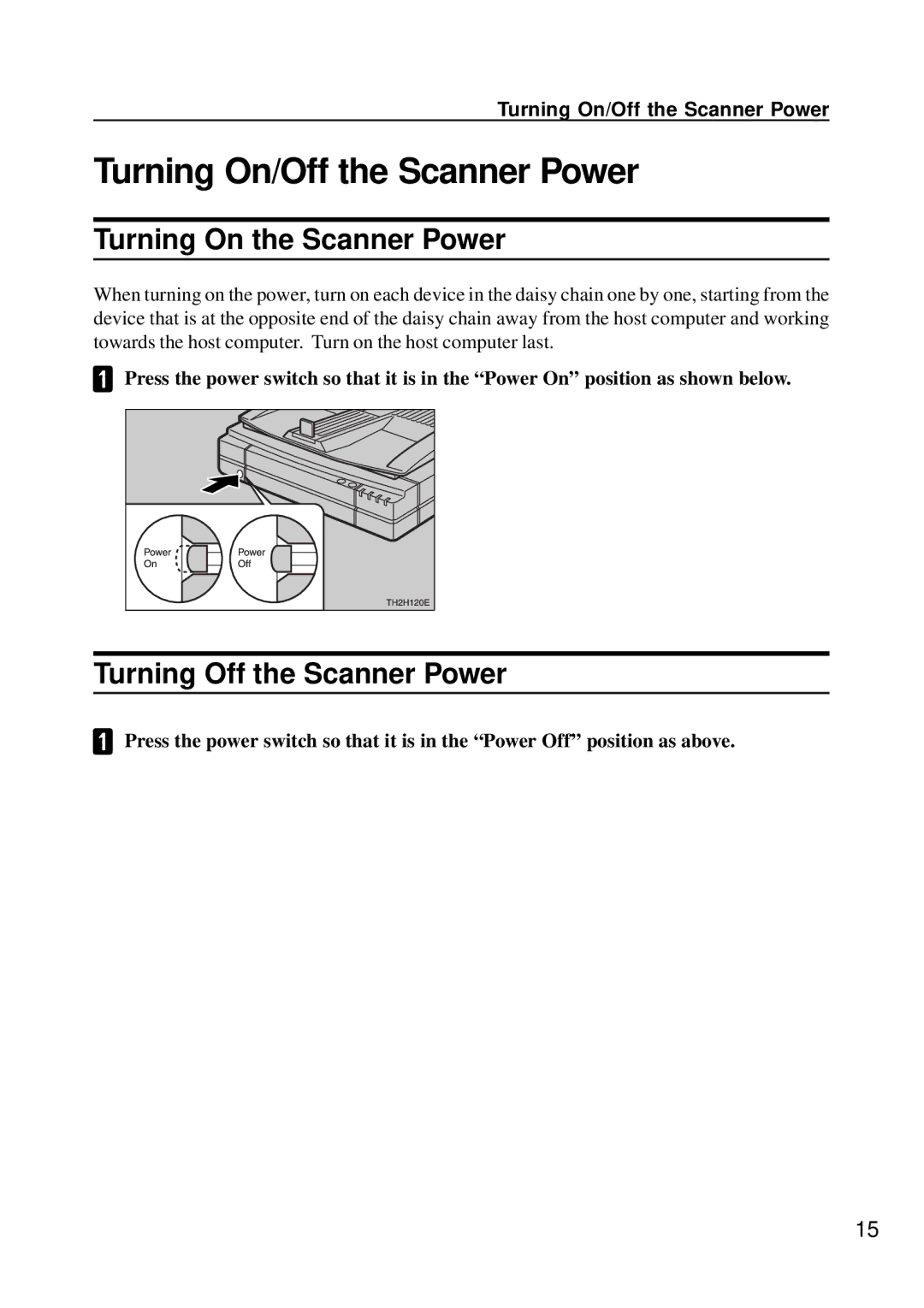 Ricoh G411, G410 manual Turning On/Off the Scanner Power, Turning On the Scanner Power, Turning Off the Scanner Power 