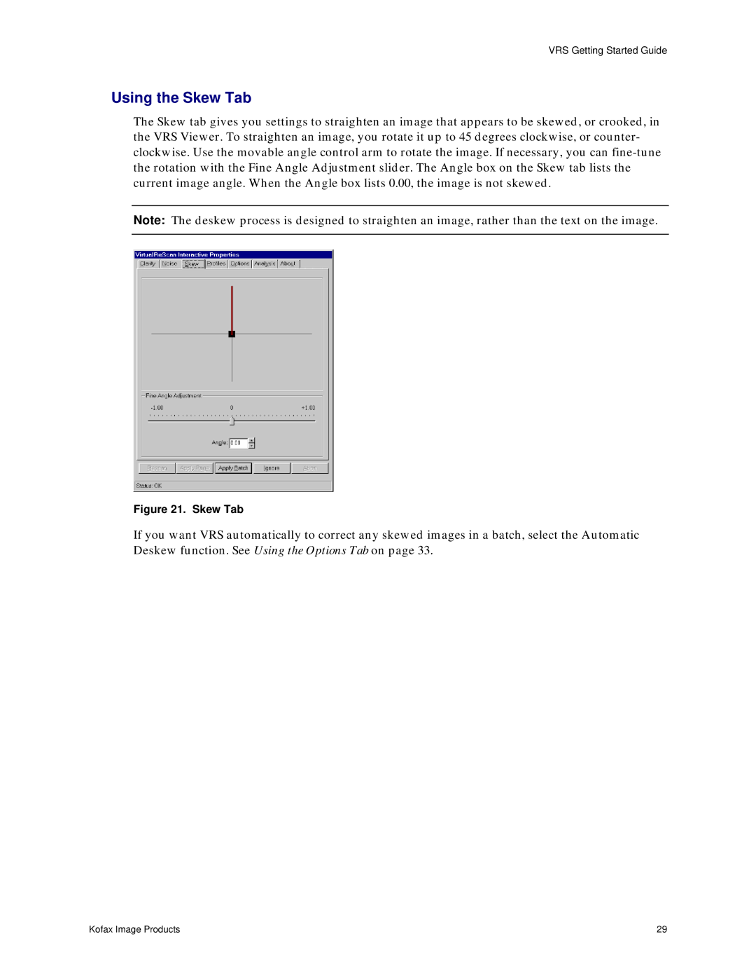 Ricoh G413 operating instructions Using the Skew Tab 