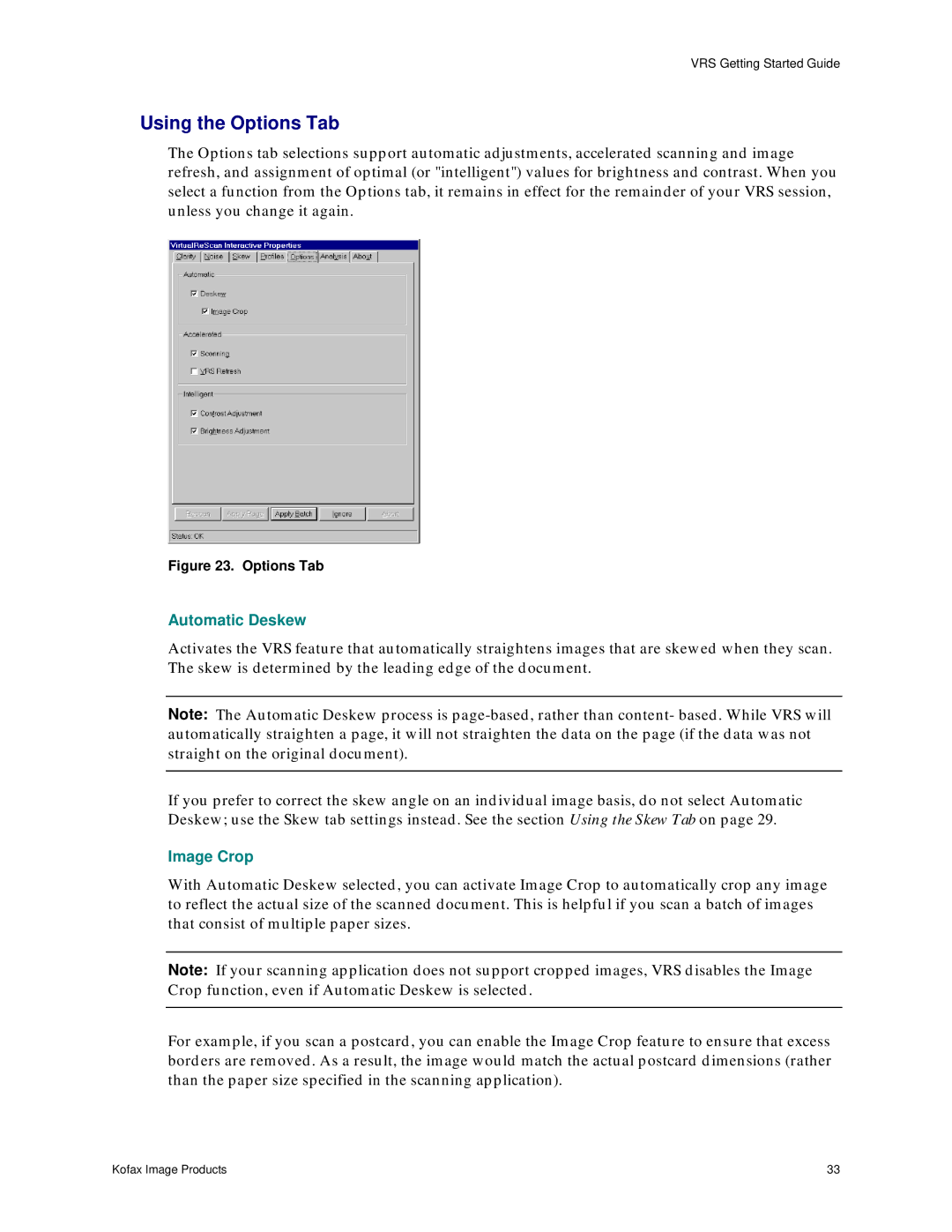 Ricoh G413 operating instructions Using the Options Tab, Automatic Deskew, Image Crop 