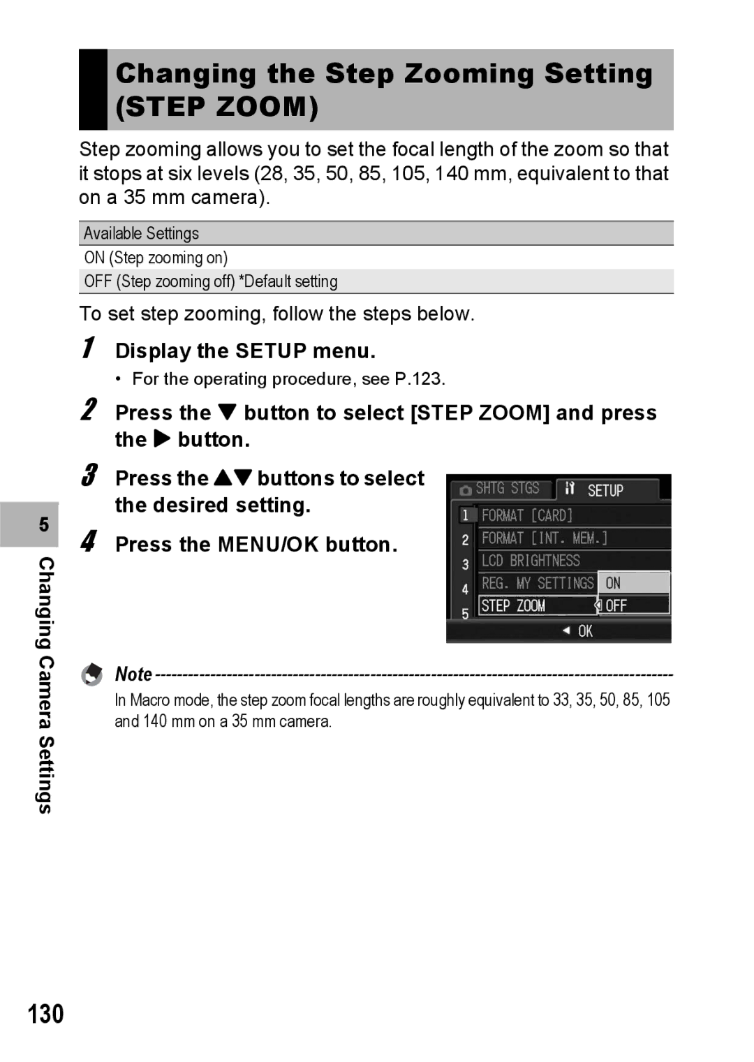 Ricoh G600 manual Changing the Step Zooming Setting Step Zoom, 130 