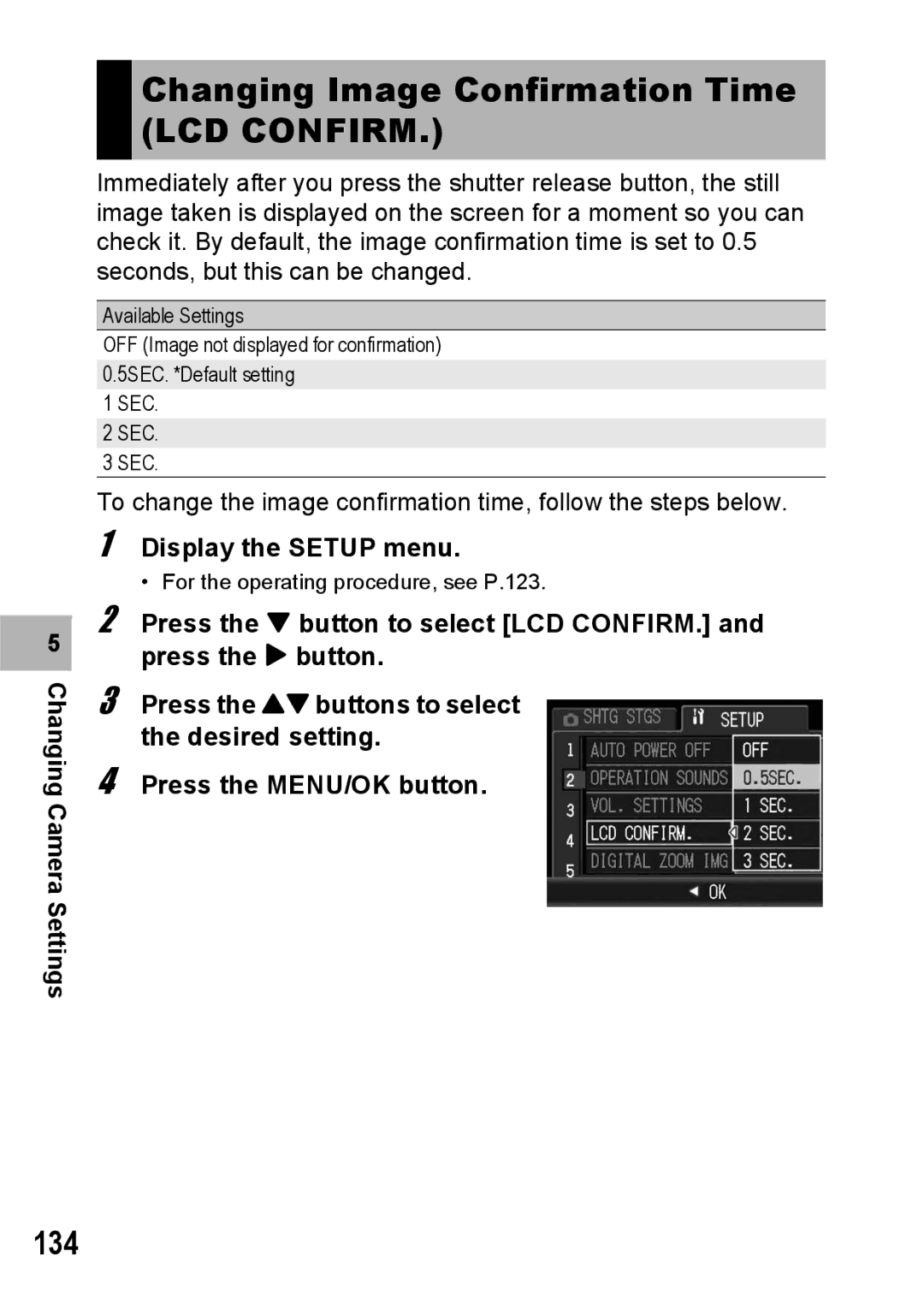 Ricoh G600 manual Changing Image Confirmation Time LCD Confirm, 134 