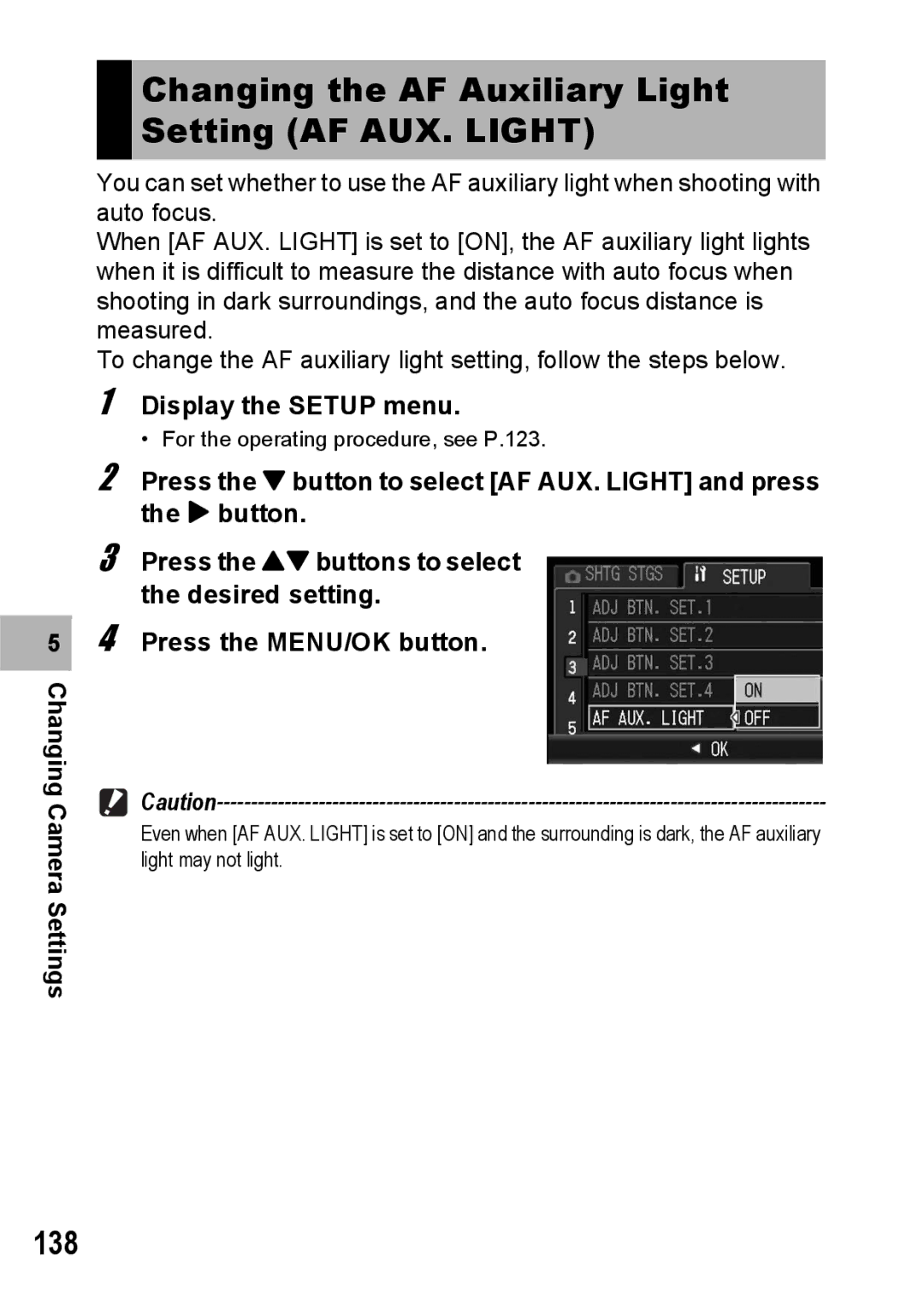 Ricoh G600 manual Changing the AF Auxiliary Light Setting AF AUX. Light, 138 