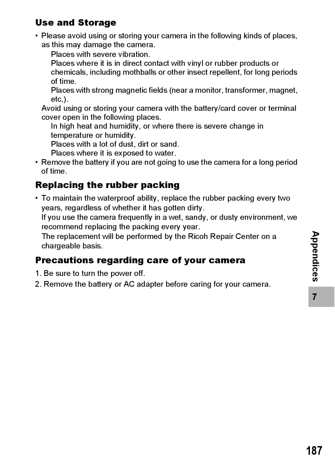 Ricoh G600 manual 187, Use and Storage, Replacing the rubber packing, Precautions regarding care of your camera 