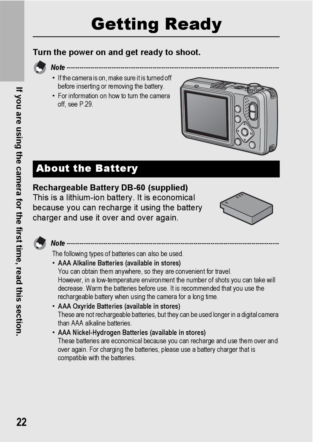 Ricoh G600 manual About the Battery, Turn the power on and get ready to shoot 