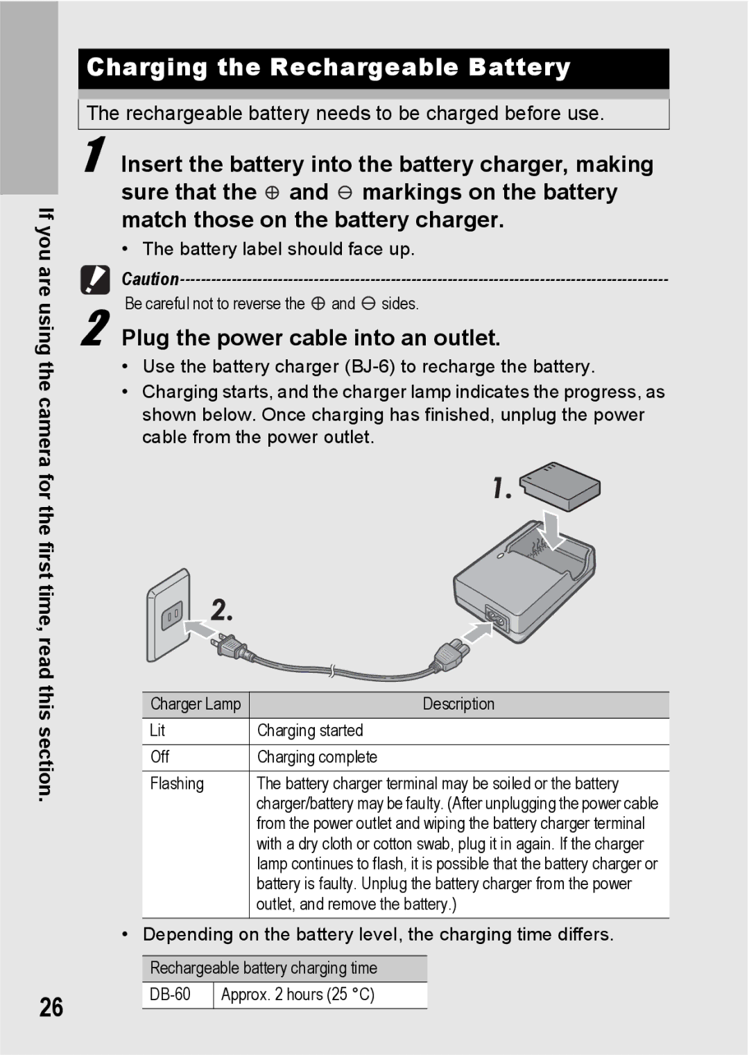 Ricoh G600 manual Charging the Rechargeable Battery, Plug the power cable into an outlet 