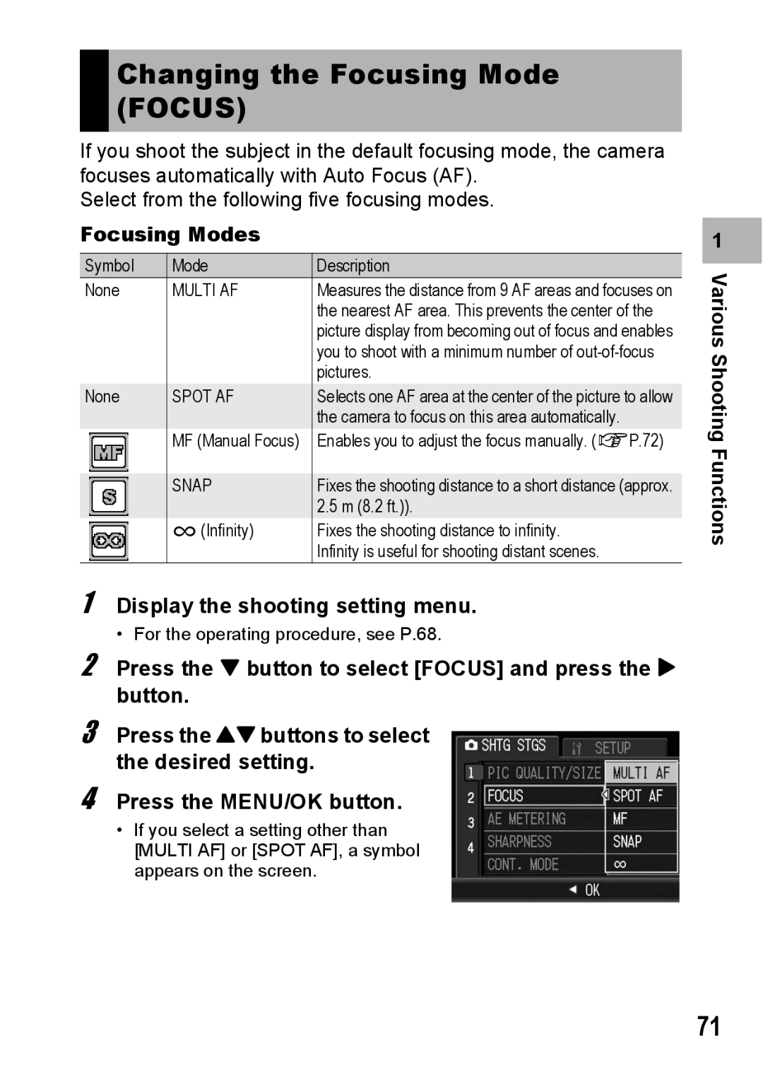 Ricoh G600 manual Changing the Focusing Mode Focus, Focusing Modes, Multi AF, Spot AF, Snap 