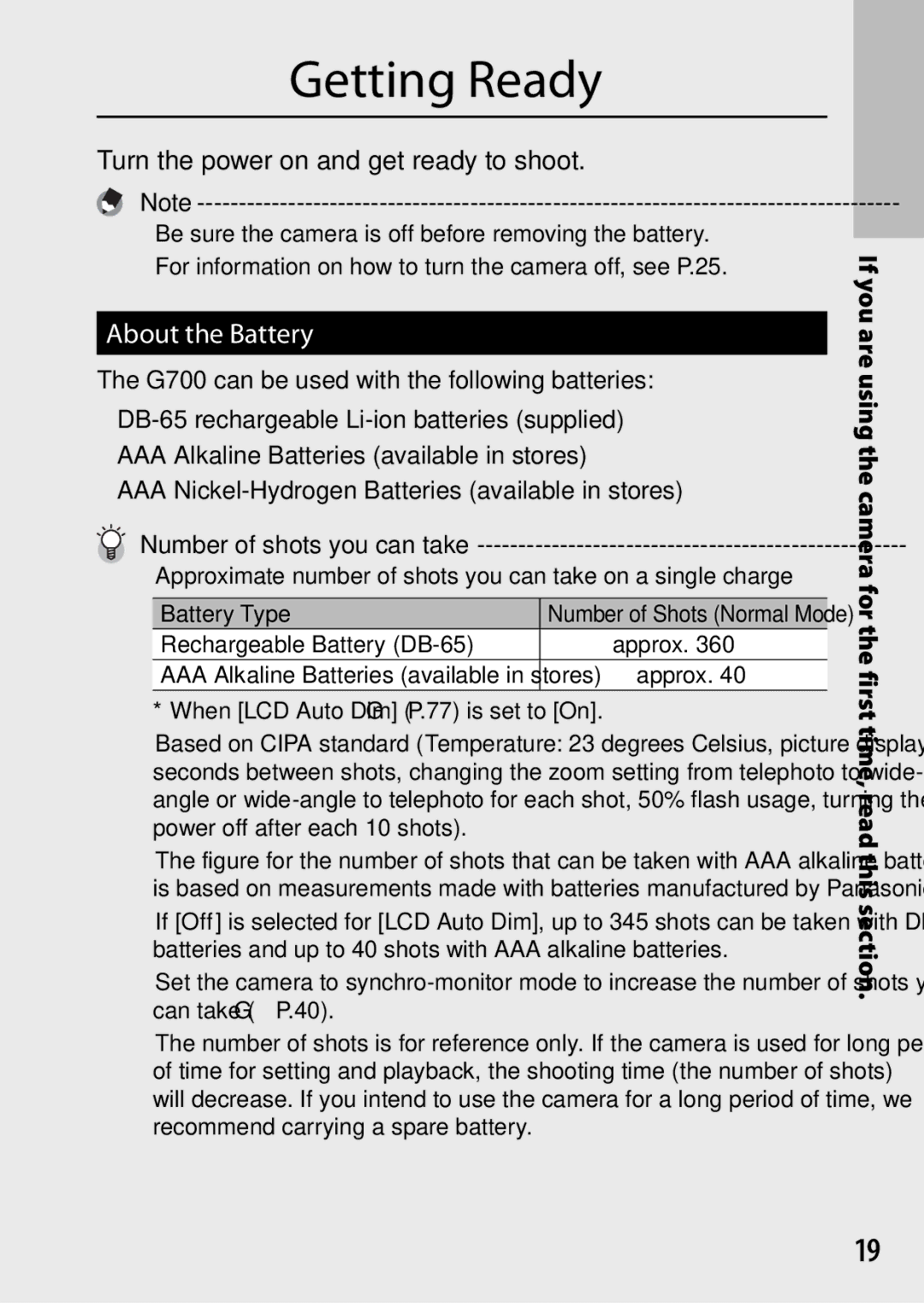 Ricoh G700 manual About the Battery, Turn the power on and get ready to shoot, Number of shots you can take 