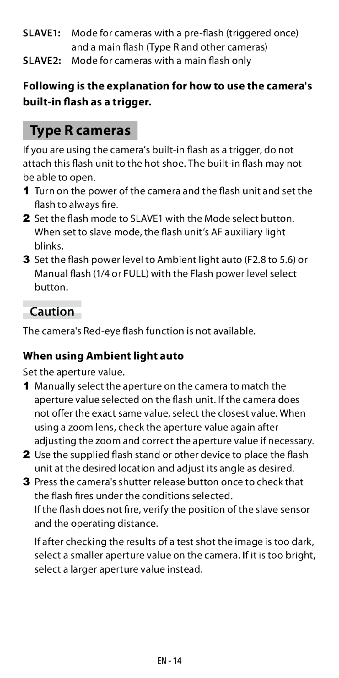 Ricoh GF-1 SLAVE2 Mode for cameras with a main flash only, When using Ambient light auto, Set the aperture value 