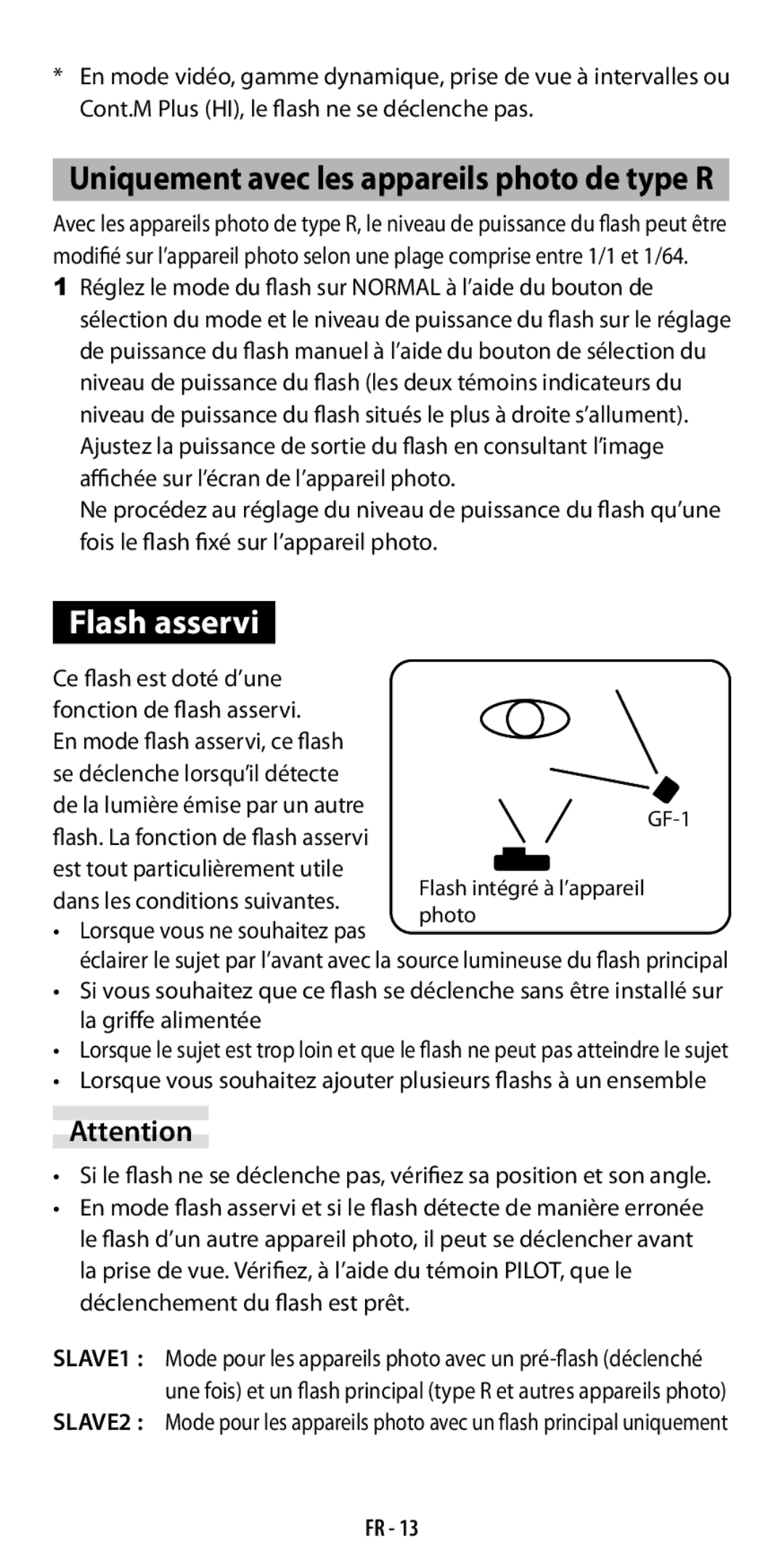 Ricoh GF-1 instruction manual Flash asservi, Un ensemble 