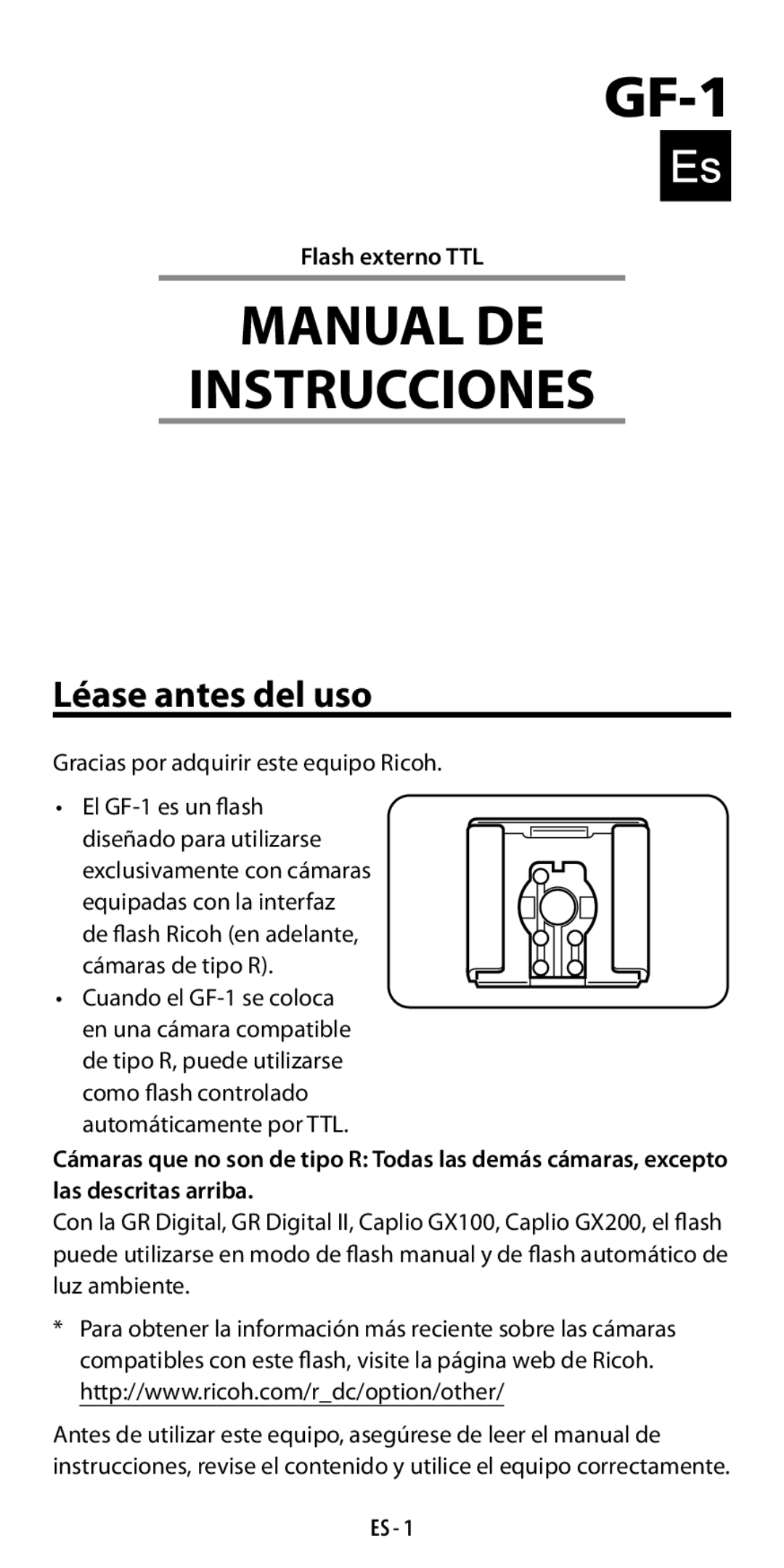 Ricoh GF-1 instruction manual Léase antes del uso, Flash externo TTL, Gracias por adquirir este equipo Ricoh, Es  