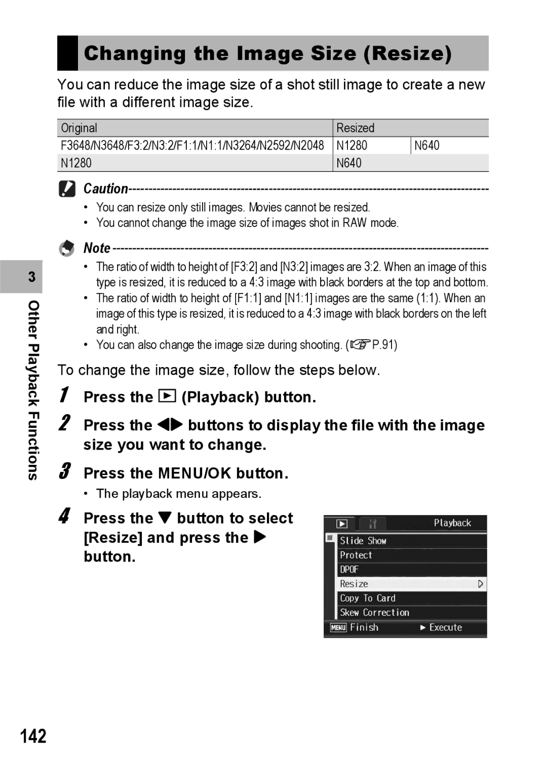 Ricoh GR Digital II manual Changing the Image Size Resize, 142, Press the button to select Resize and press the $ button 