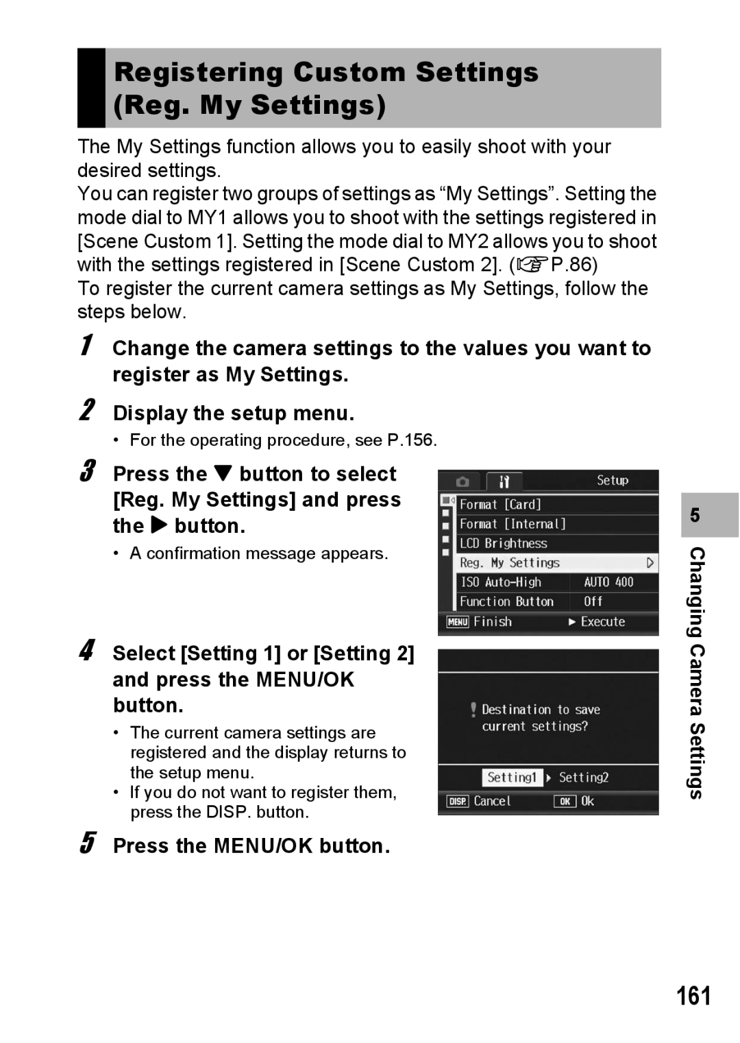 Ricoh GR Digital II manual Registering Custom Settings Reg. My Settings, 161 