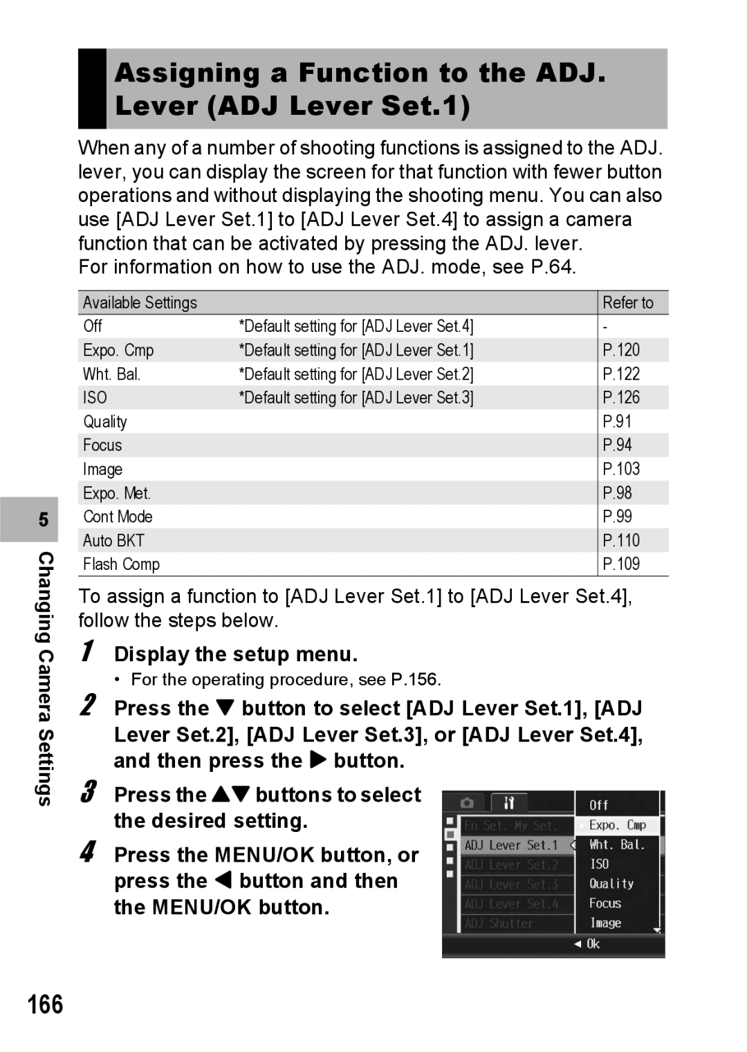 Ricoh GR Digital II manual Assigning a Function to the ADJ. Lever ADJ Lever Set.1, 166 