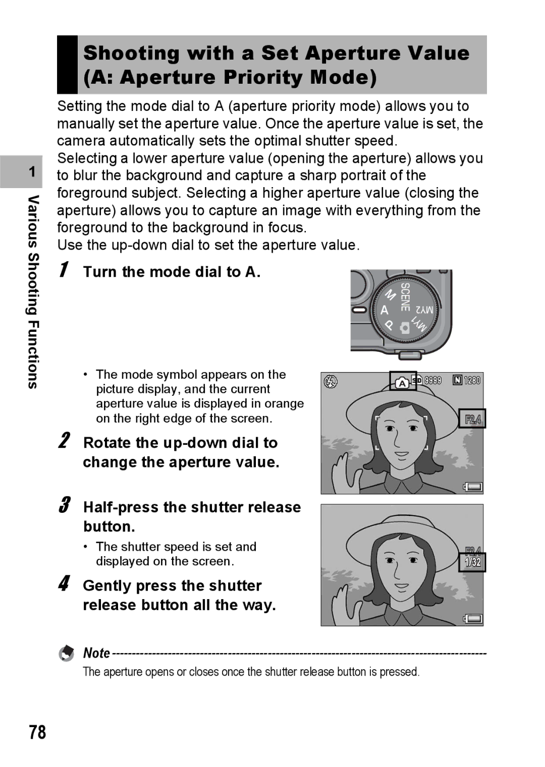 Ricoh GR Digital II manual Shooting with a Set Aperture Value a Aperture Priority Mode, Turn the mode dial to a 