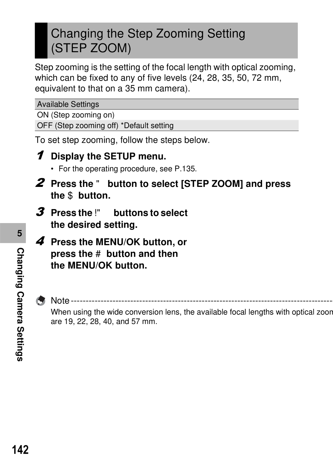 Ricoh GX100 VF manual Changing the Step Zooming Setting Step Zoom, 142, Display the Setup menu 