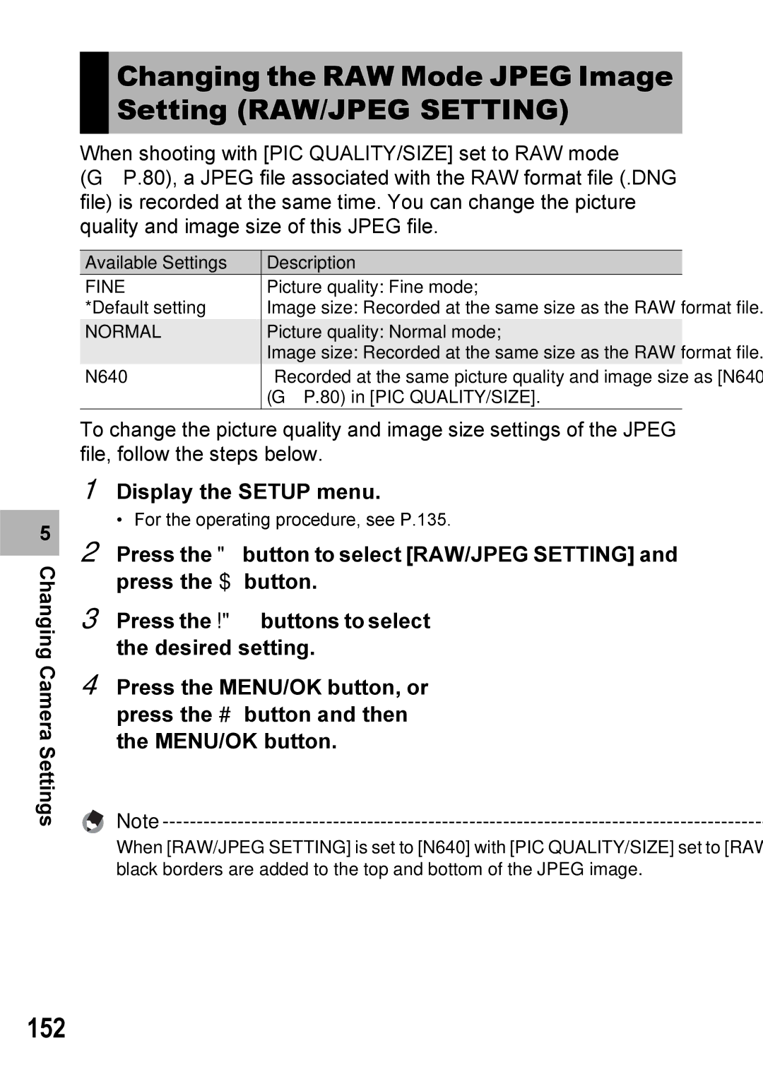 Ricoh GX100VF manual Changing the RAW Mode Jpeg Image Setting RAW/JPEG Setting, 152, Fine 