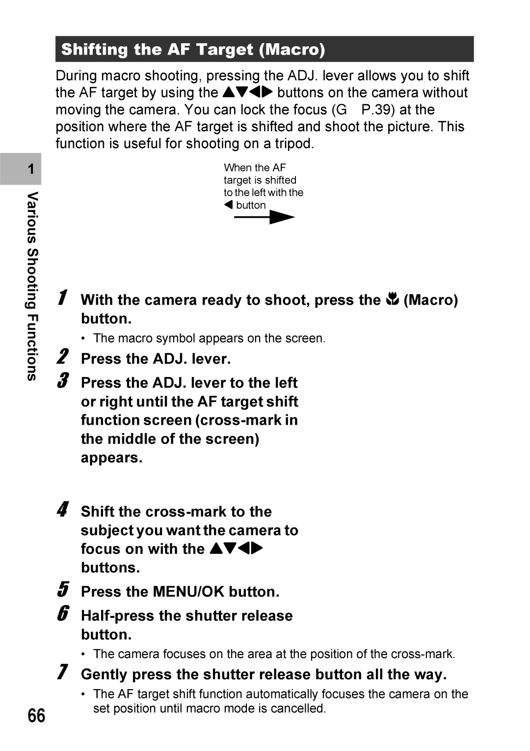 Ricoh GX100VF manual Shifting the AF Target Macro, With the camera ready to shoot, press the N Macro button 