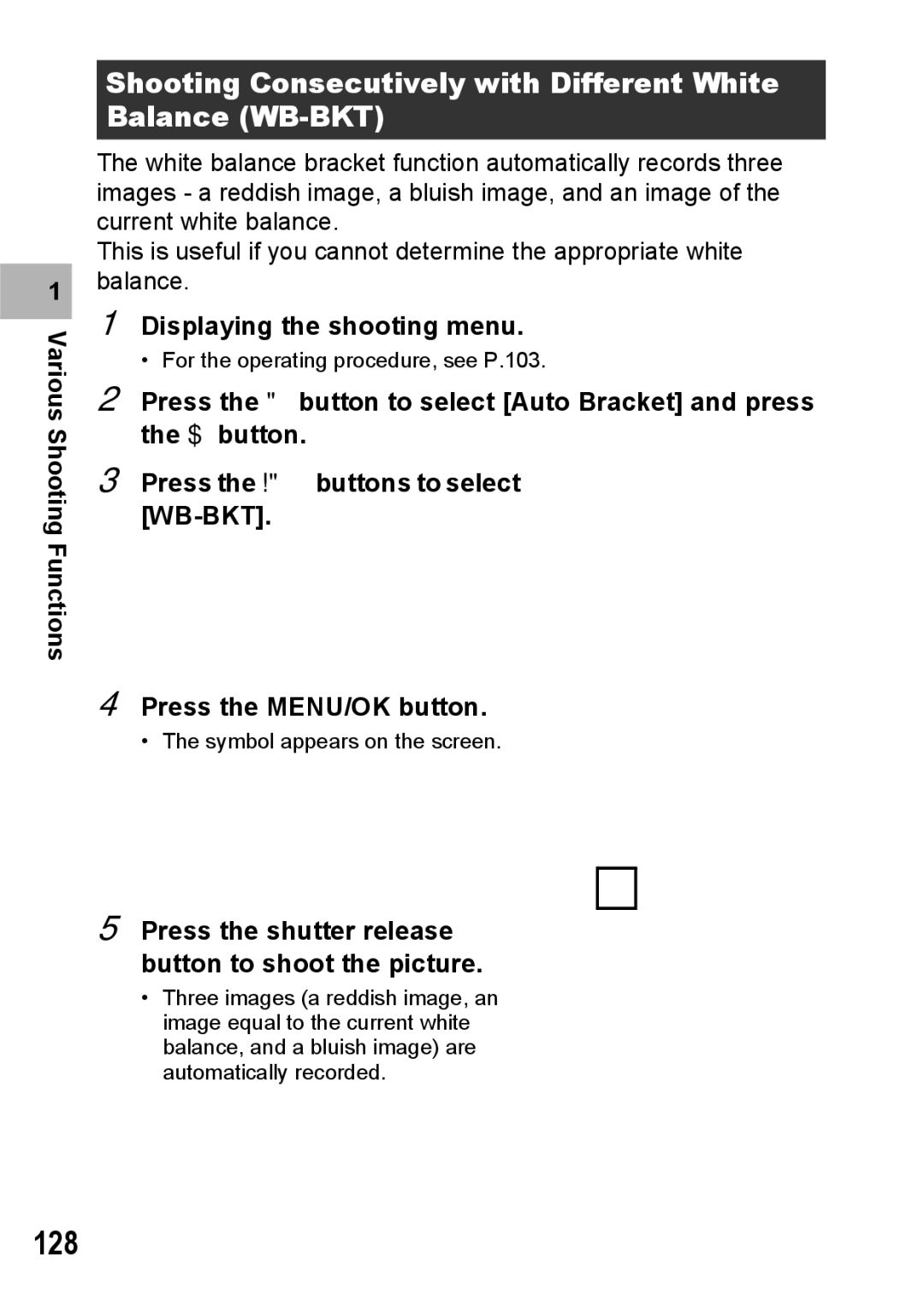 Ricoh GX200 VF KIT manual 128, Shooting Consecutively with Different White Balance WB-BKT 